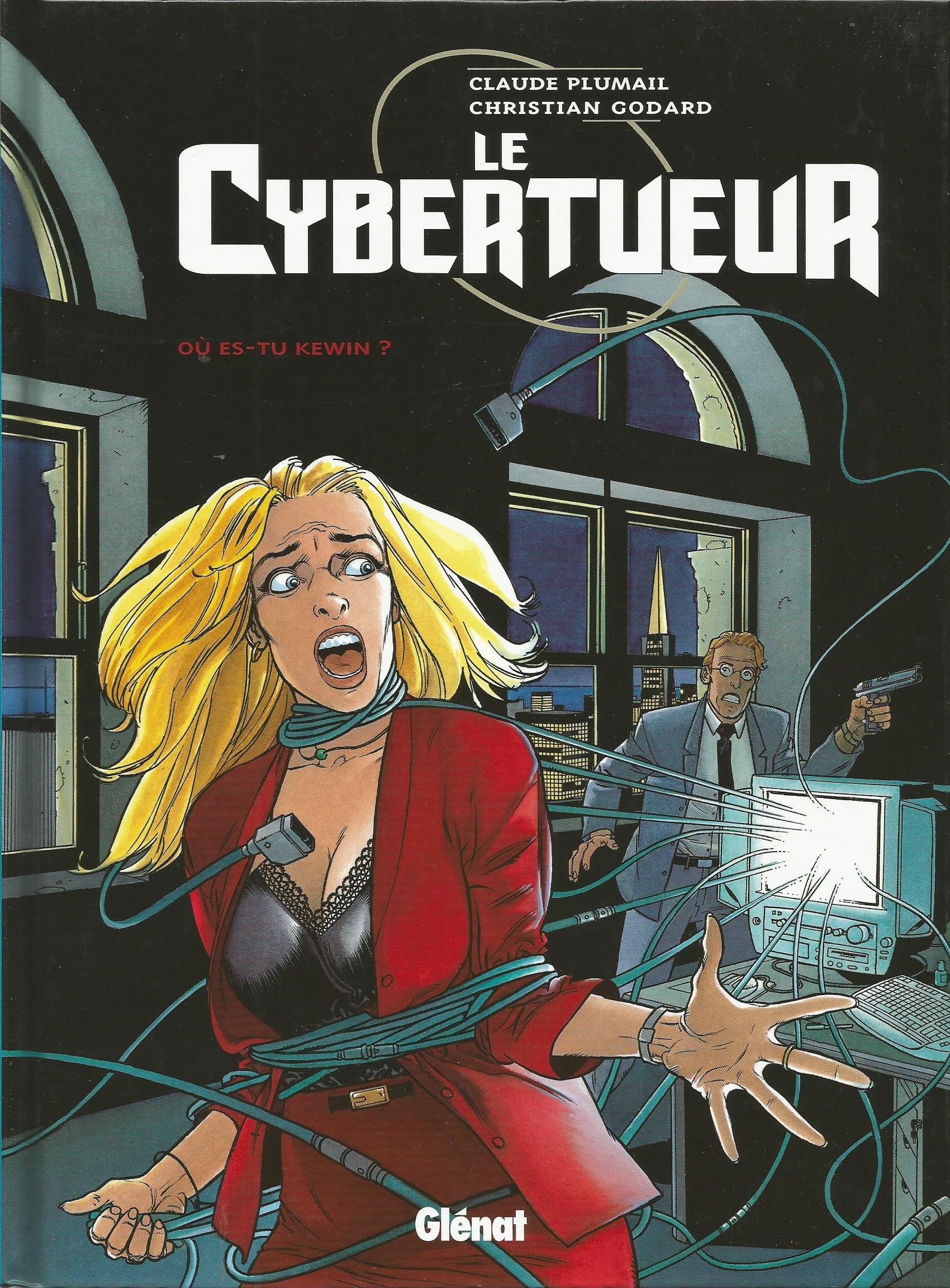 Le Cybertueur Tome 2 : Ou Es-Tu Kewin ? 9782723431385
