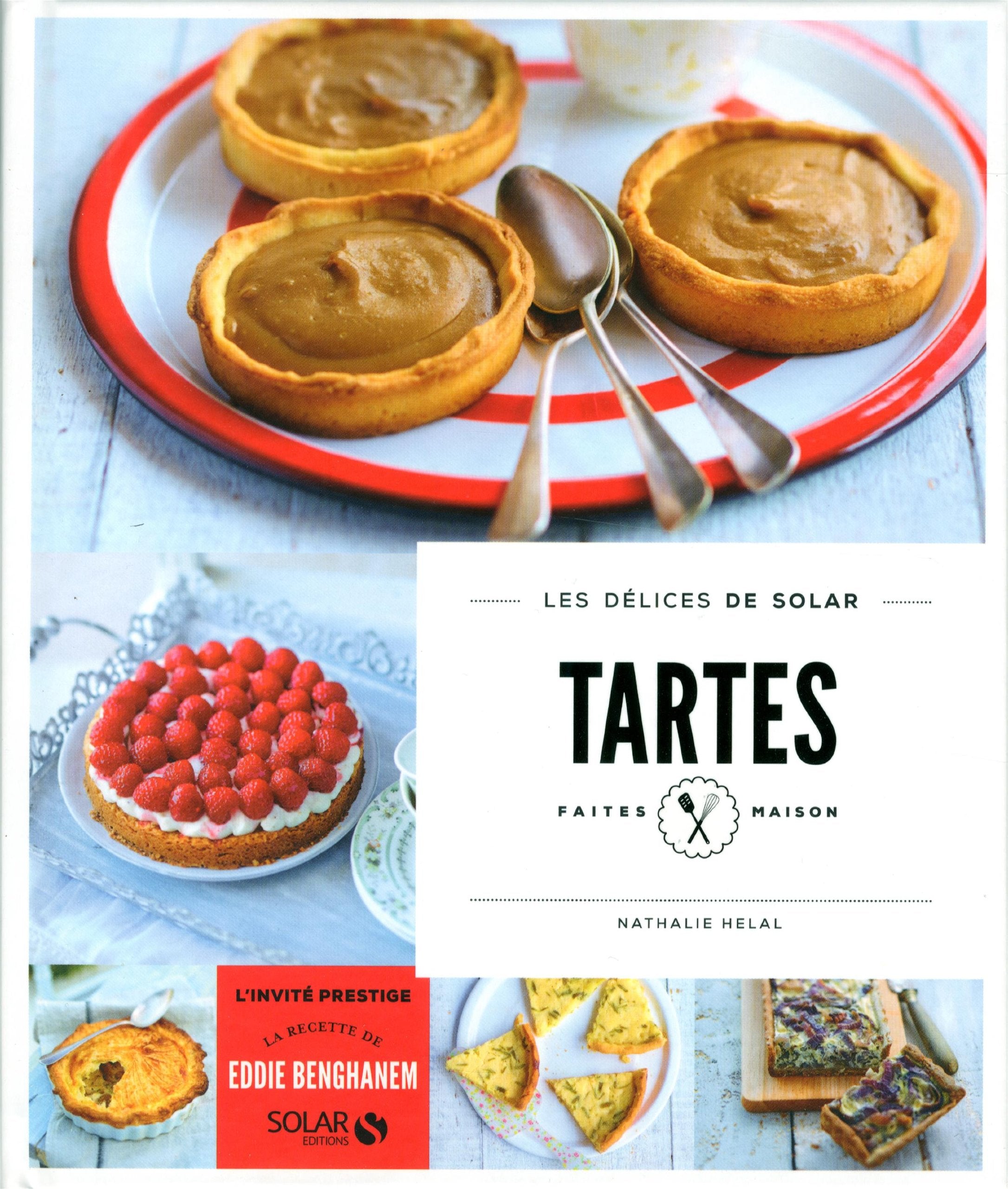 Tartes faites maison - Les Délices de Solar 9782263063909
