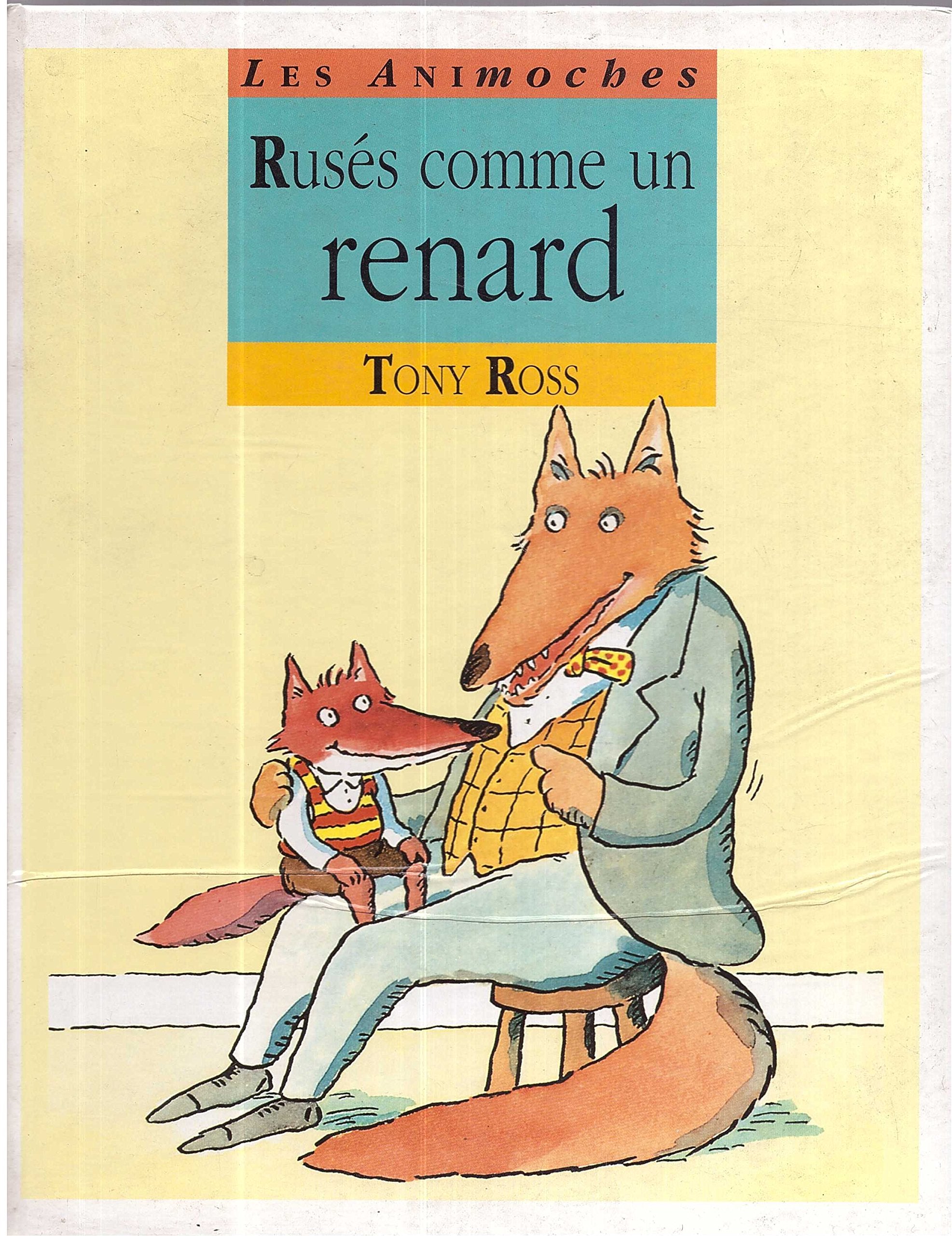 Ruse comme un renard 9782878330960