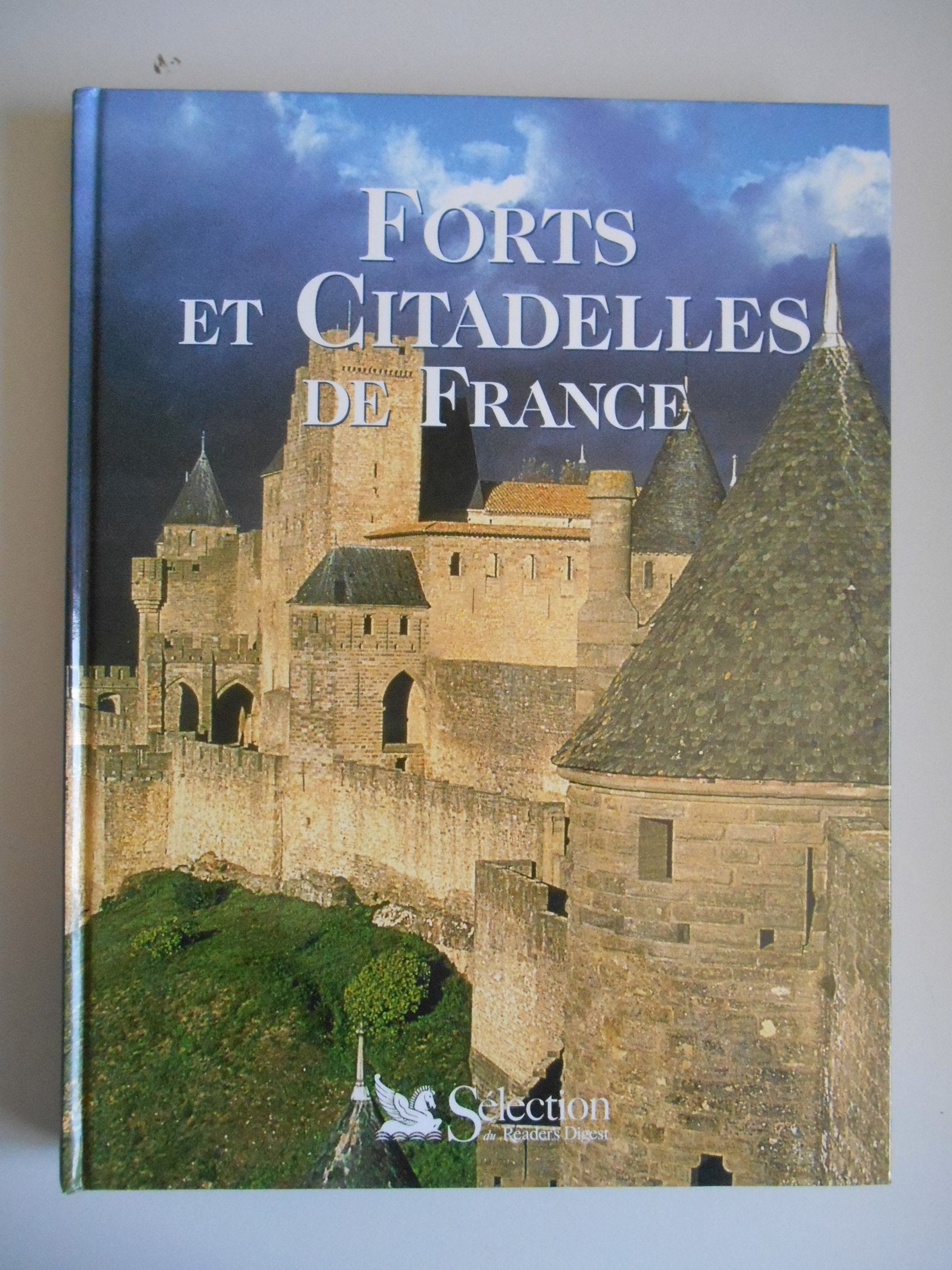 Forts et citadelles de France 9782709810074