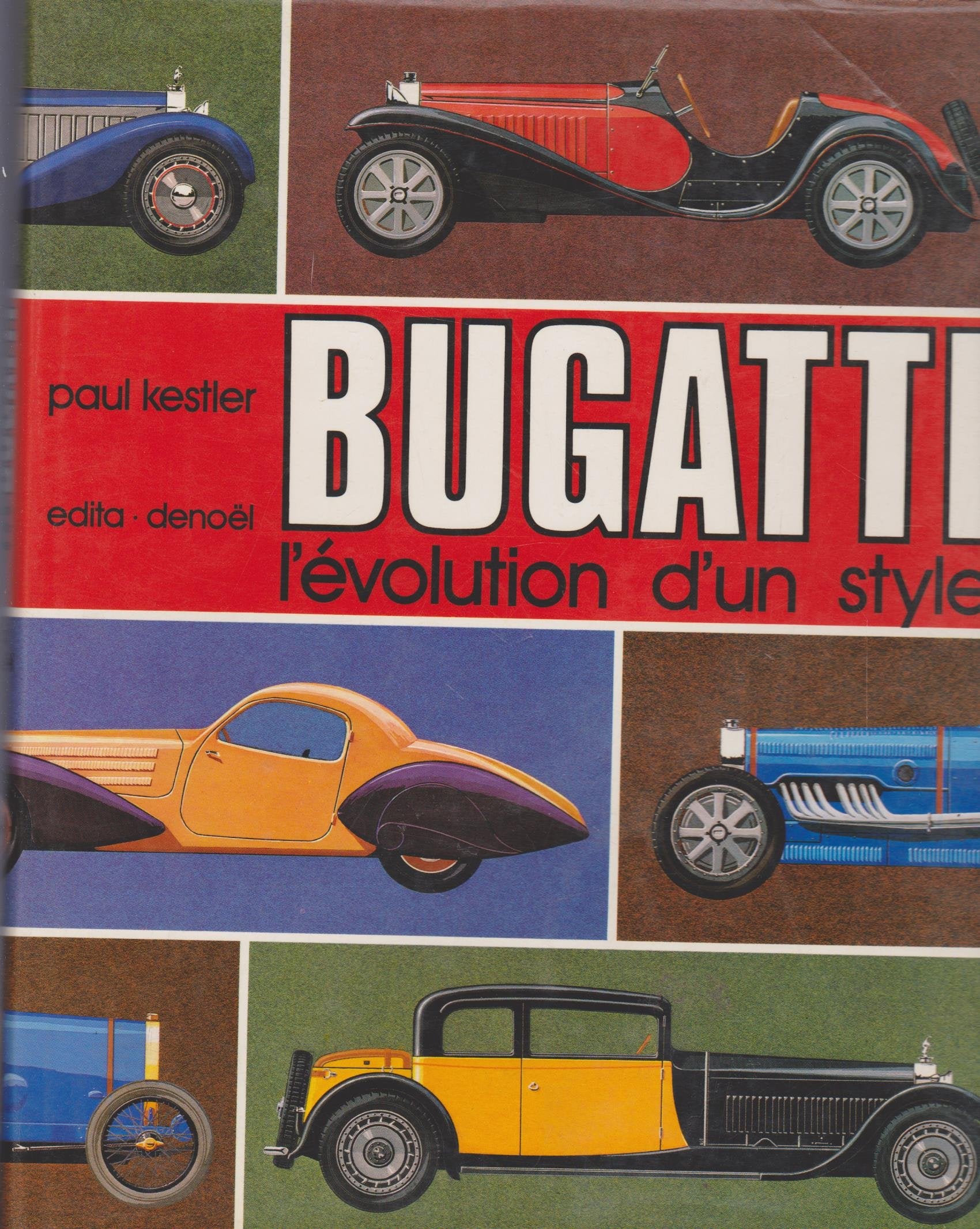 BUGATTI L'EVOLUTION D'UN STYLE