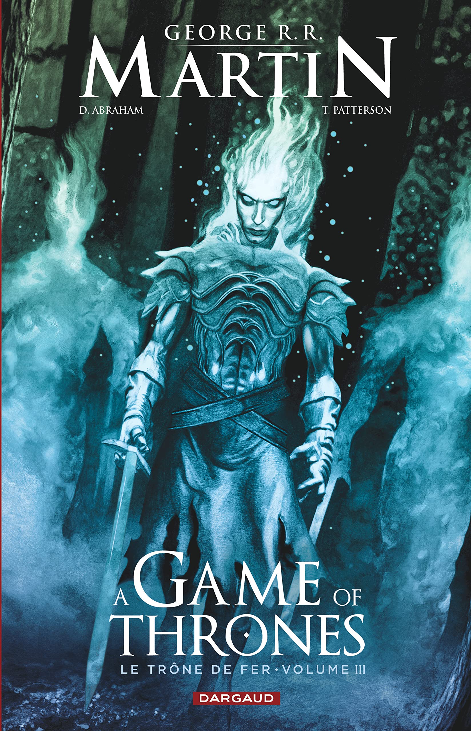 A Game of Thrones - Le Trône de Fer, volume III 9782205071627