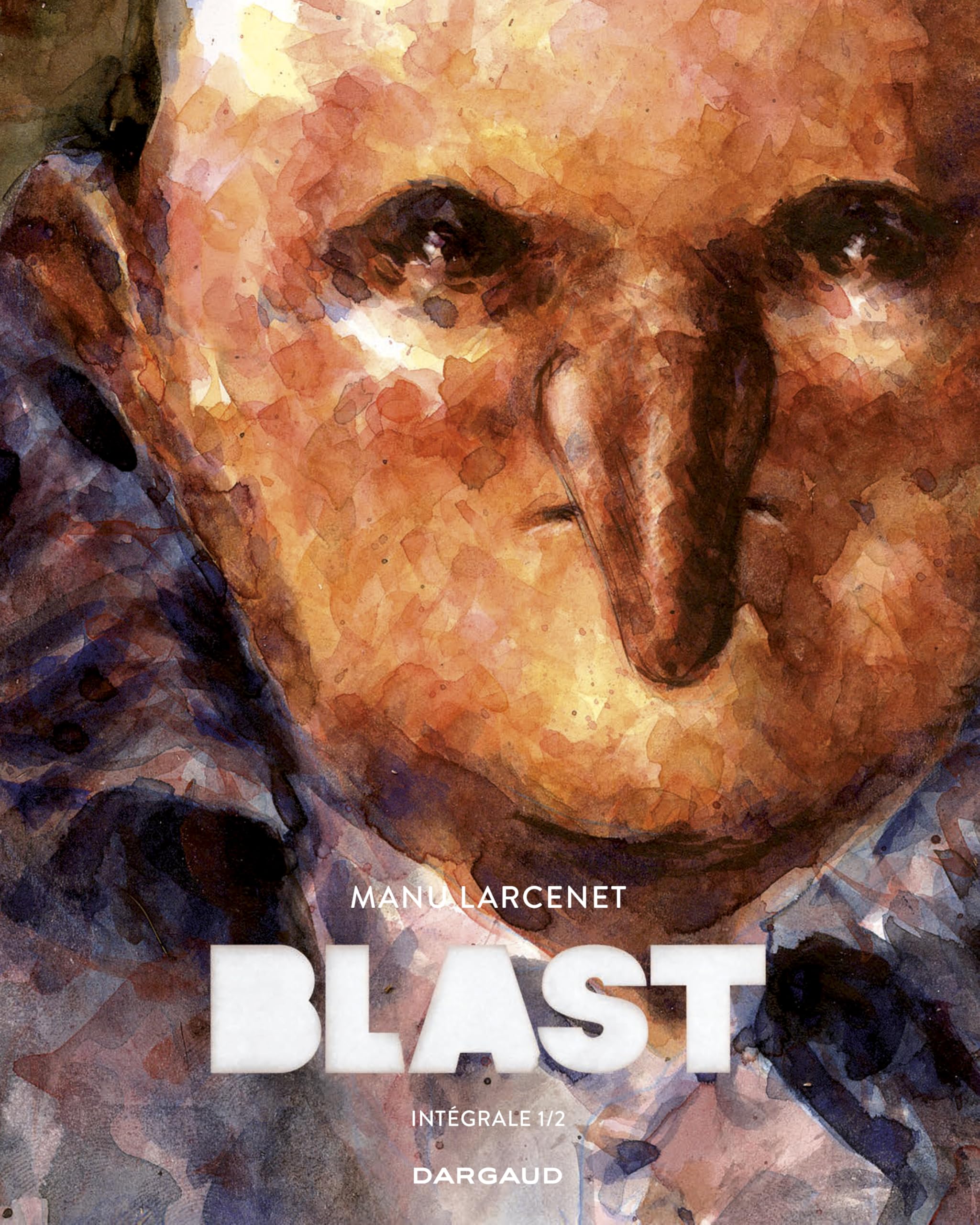Blast - Intégrale Tome 1 9782205214116