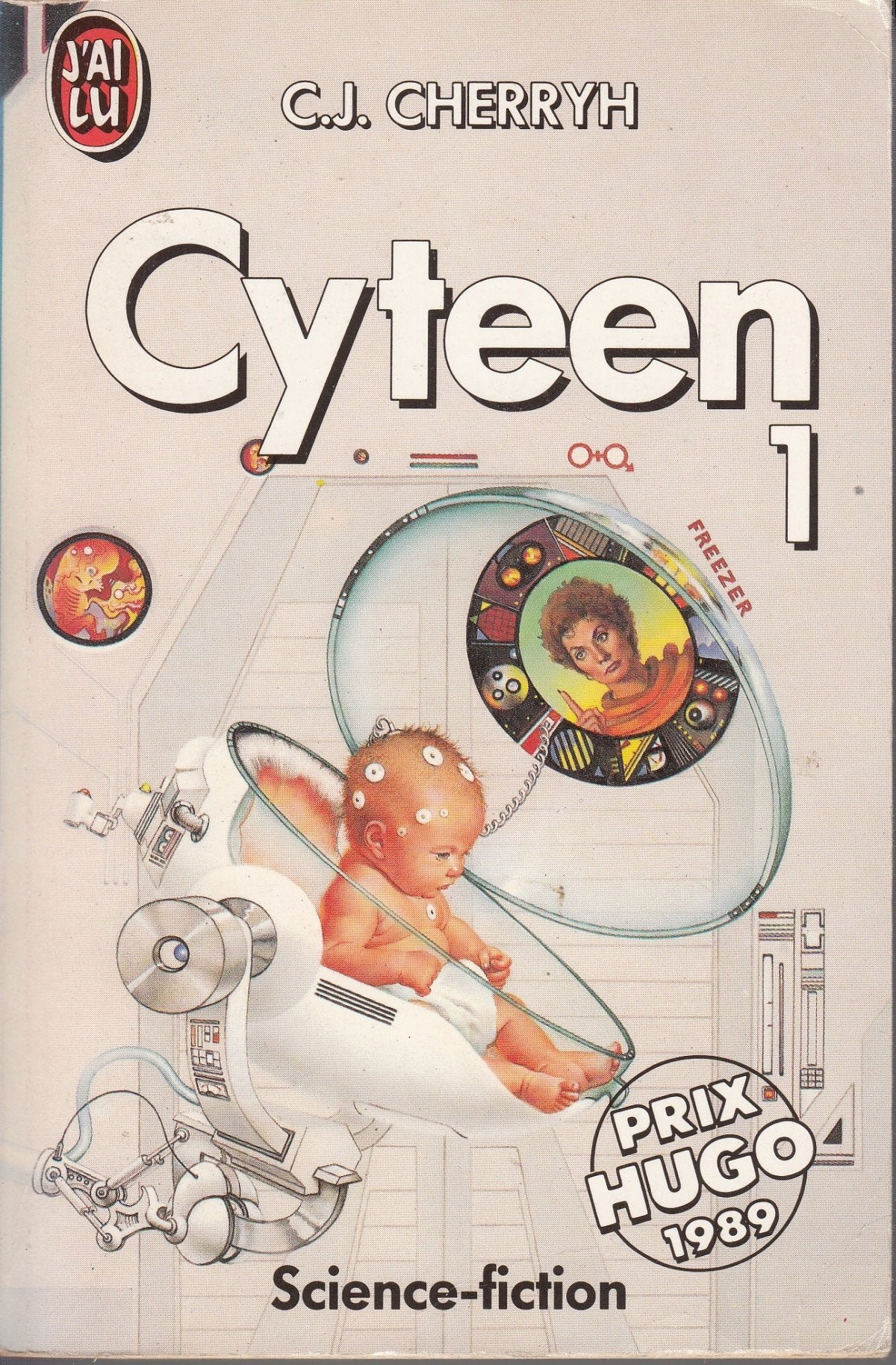 Cyteen, tome 1 9782277229353