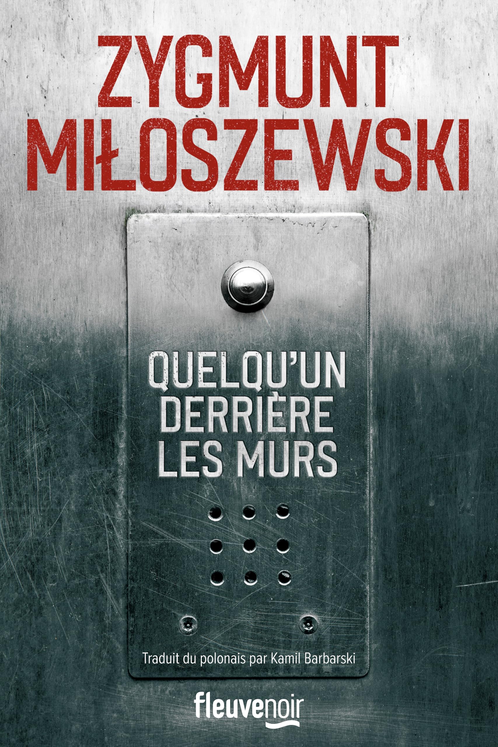Quelqu'un derrière les murs - Nouveauté 2025 - Un terrifiant huis-clos par le maître du thriller polonais 9782265157026