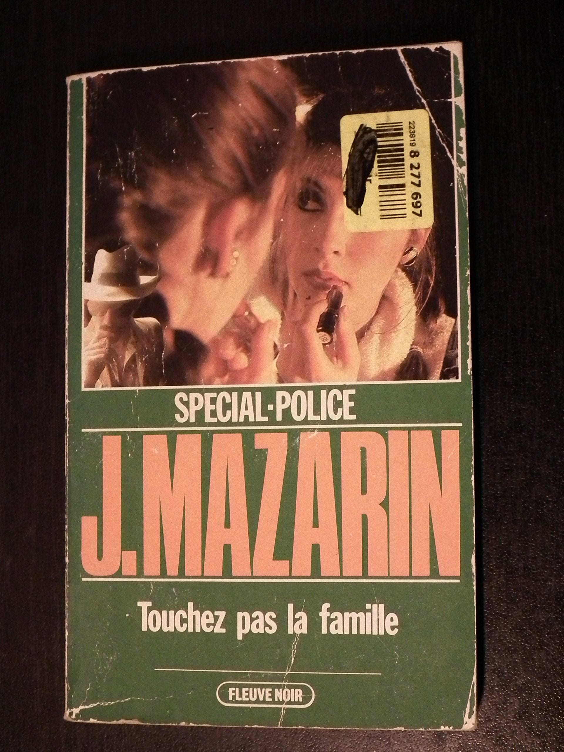 Touchez pas la famille ! 9782265026452