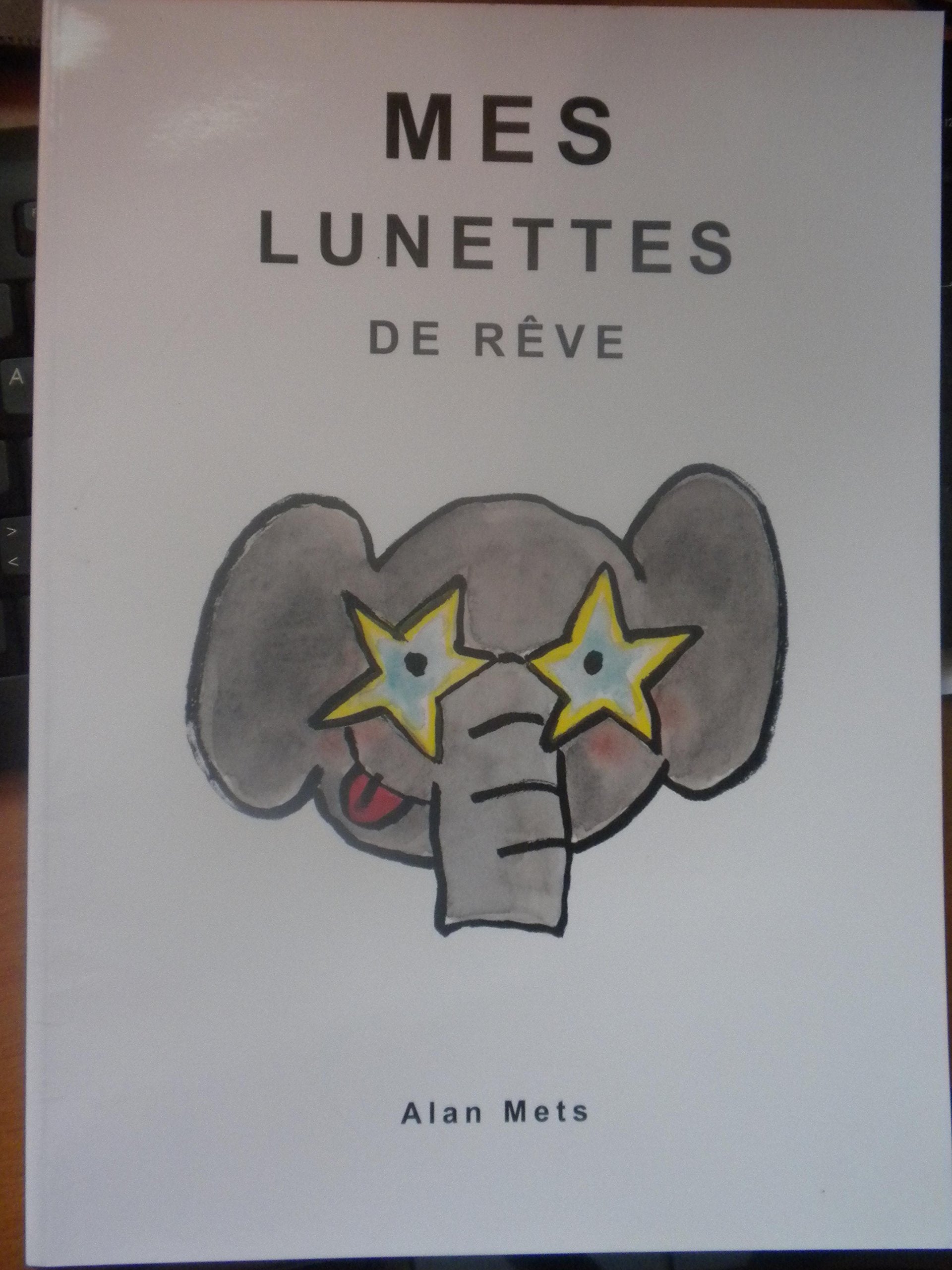 Mes lunettes de rêve 9782211202657