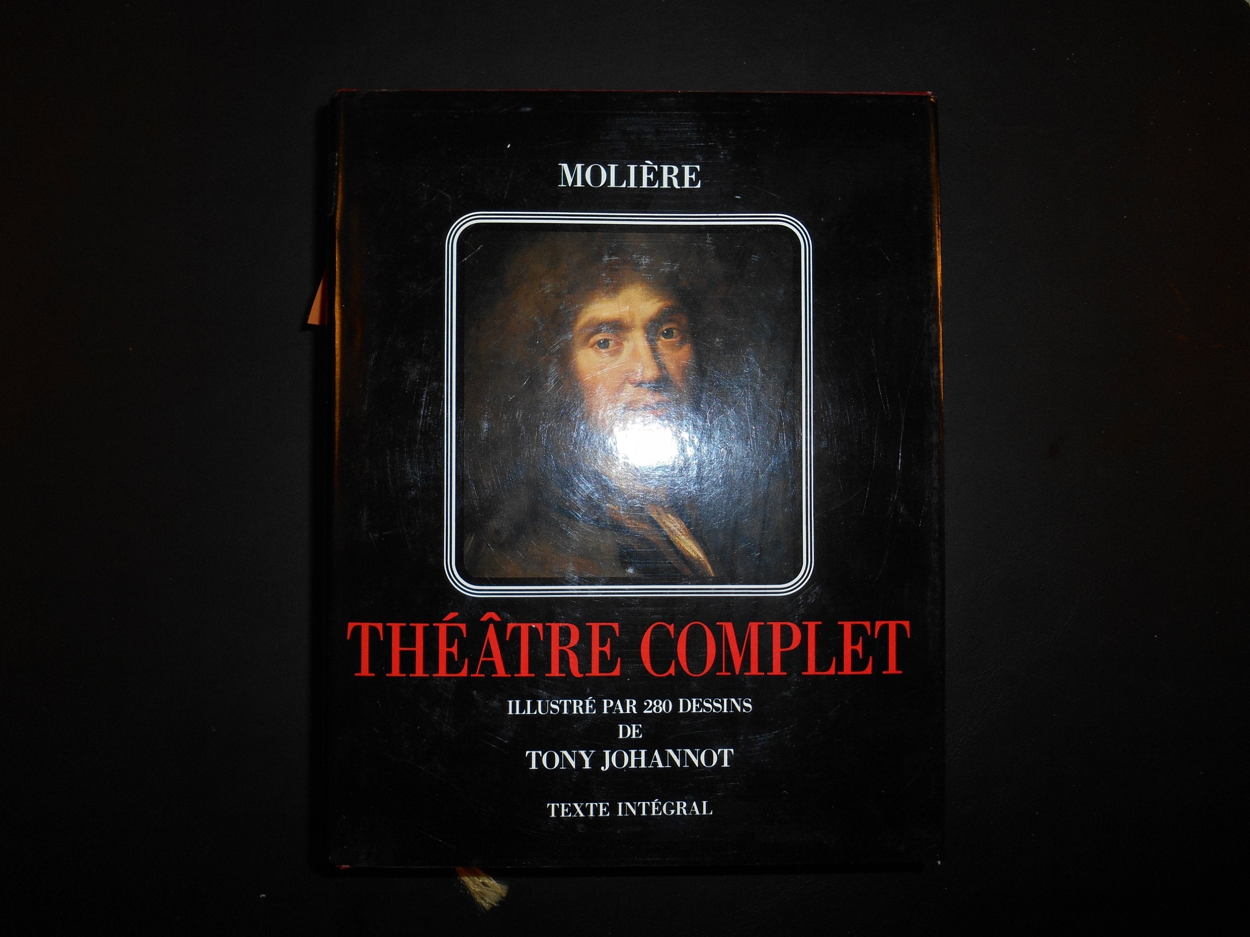 Molière Théâtre complet, illustré par 280 dessins de Tony Johannot - Texte intégral 9782882120038