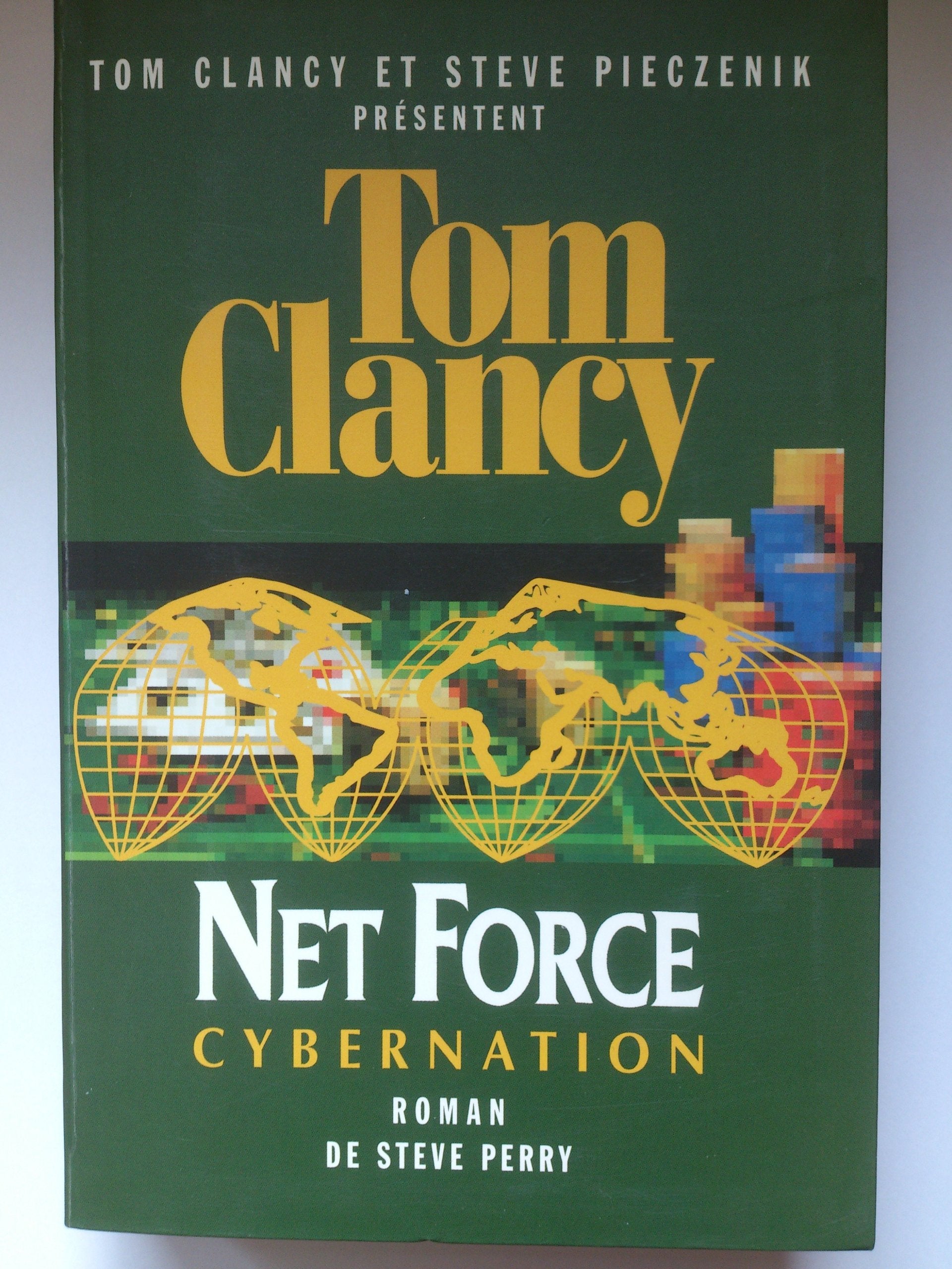 Cybernation (Net force) 9782286014056