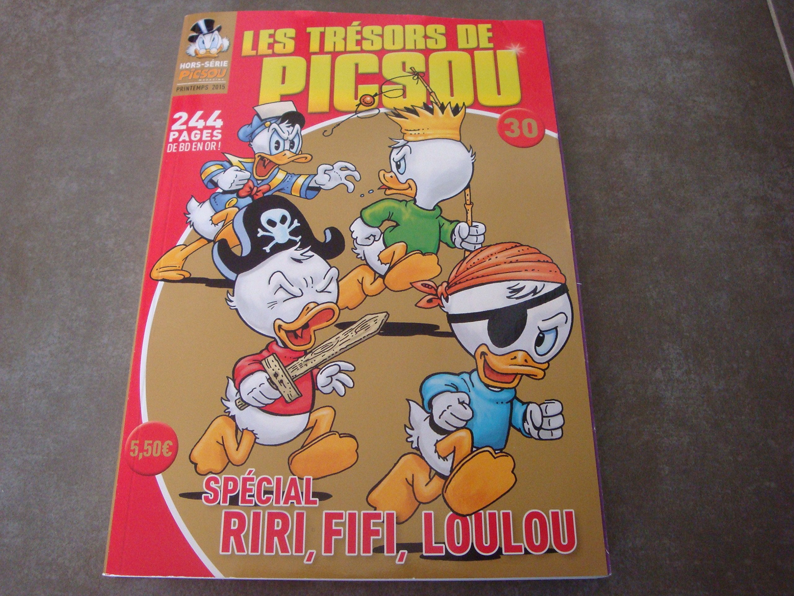 LES TRÉSORS DE PICSOU HORS-SÉRIE N°30 !! "SPÉCIAL RIRI, FIFI, LOULOU" 3018323055000