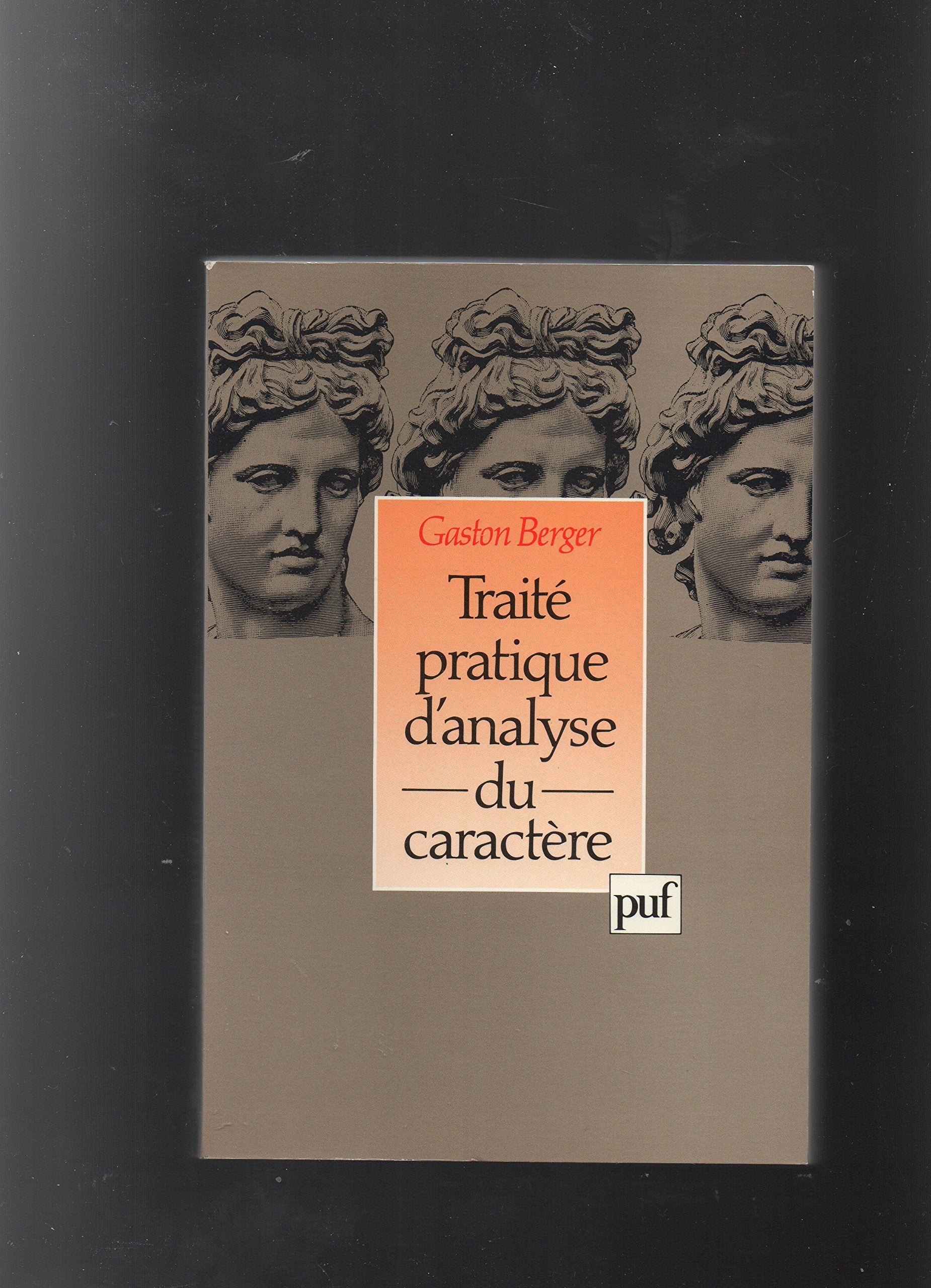 Traité pratique d'analyse du caractère 9782130435235