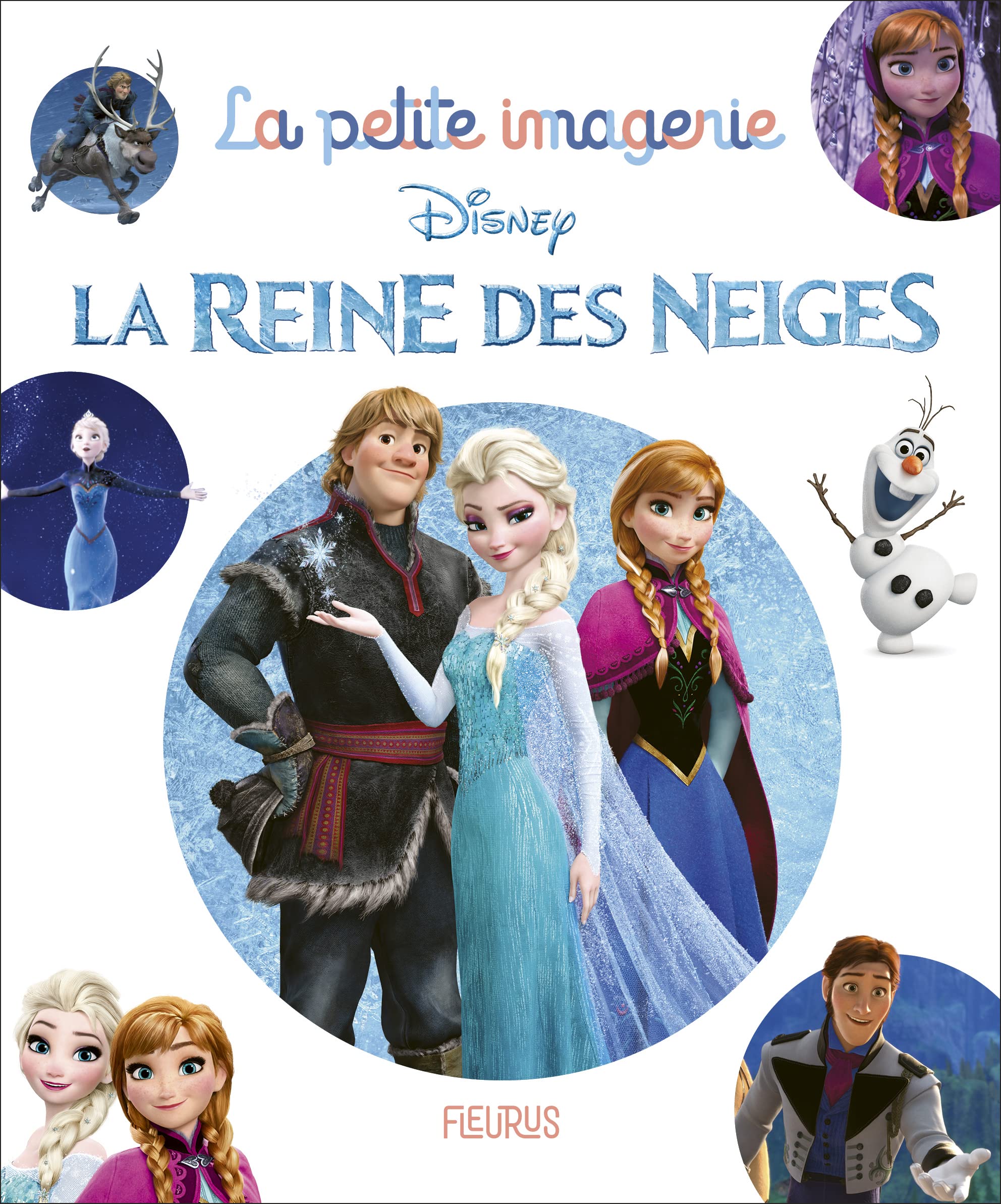 La reine des neiges 9782215166856