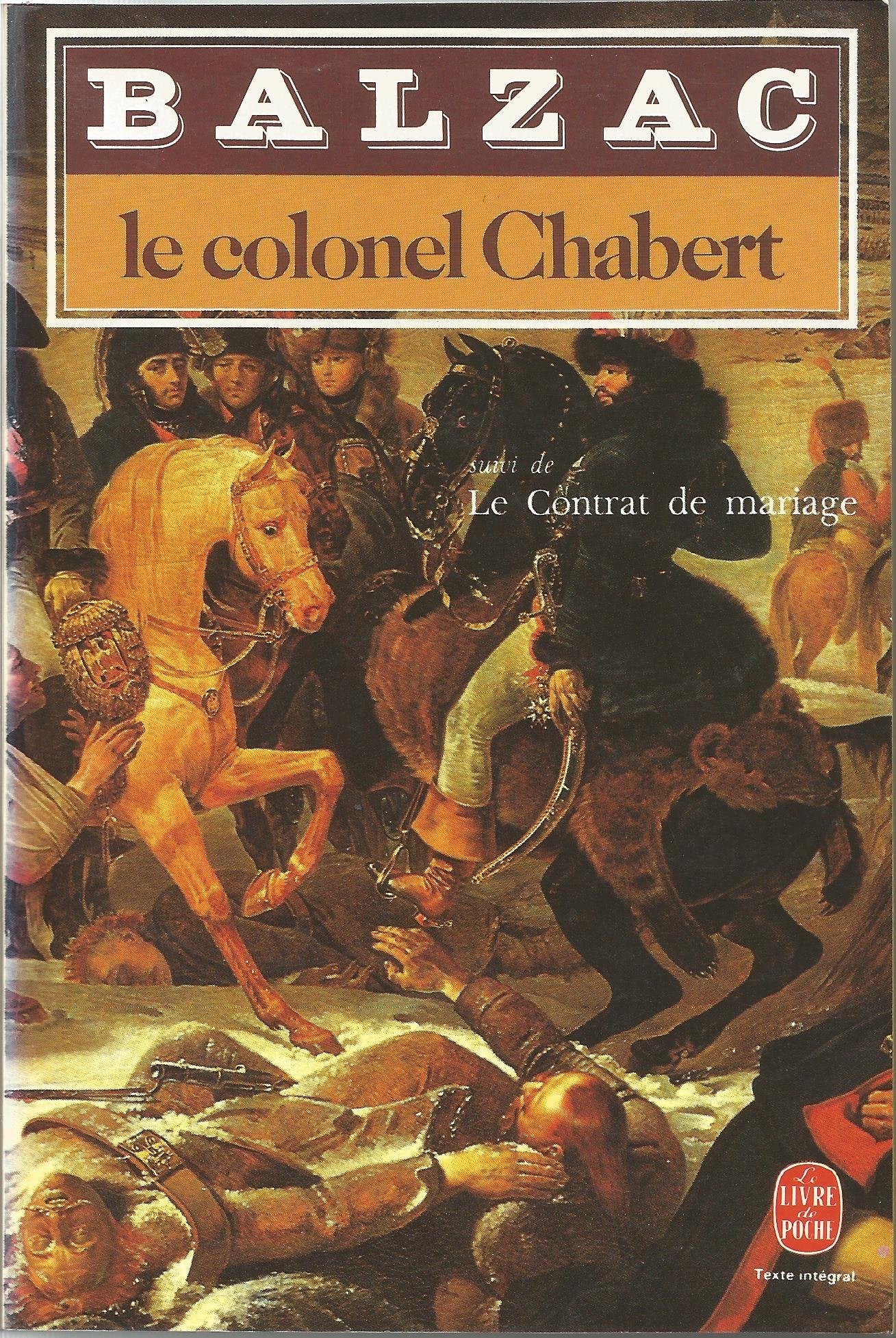 Le Colonel Chabert. (suivi de) Le Contrat de mariage 9782253034049