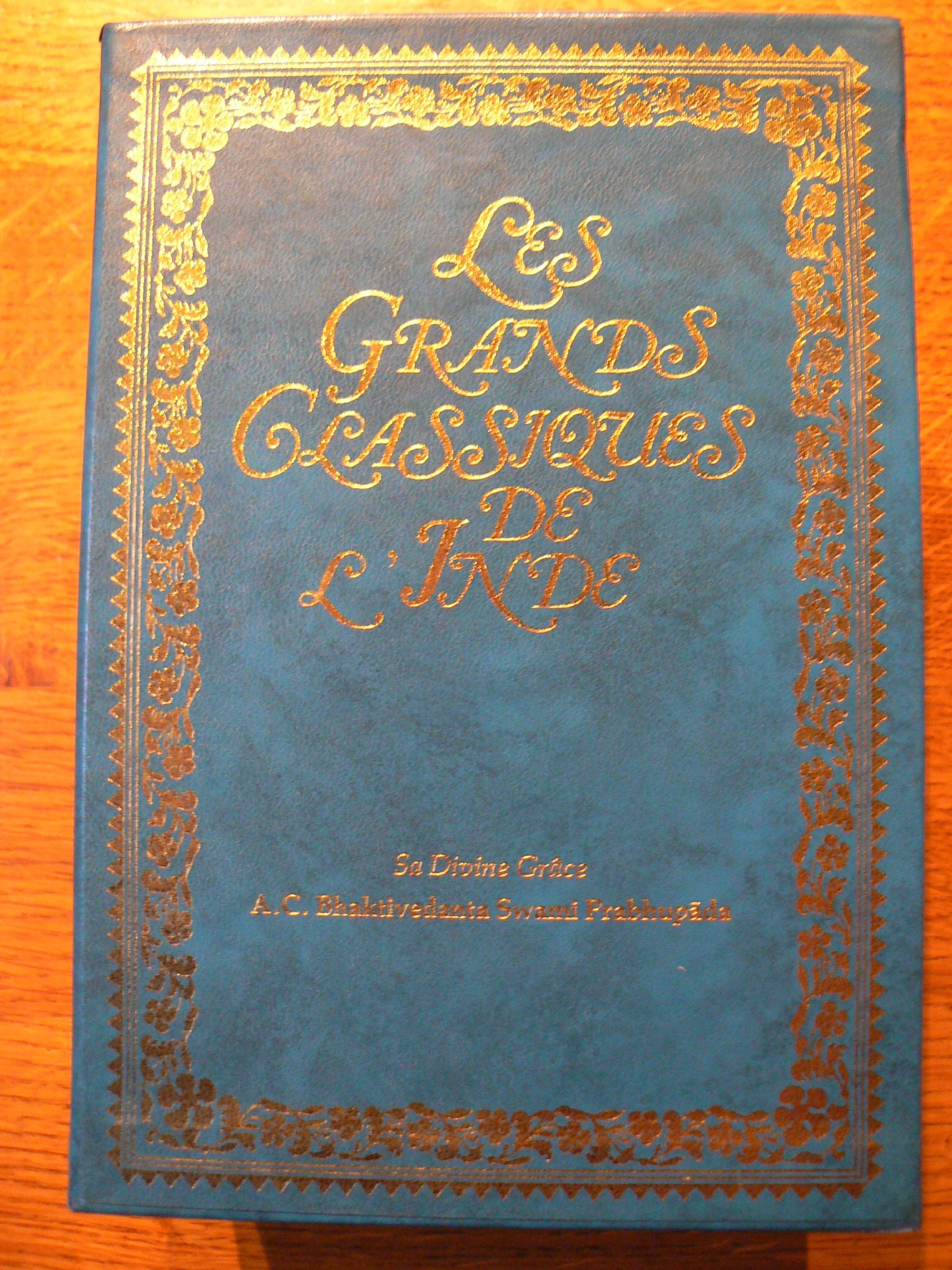 Les grands classiques de l'Inde : La BHAGAVAD-GITA ""telle qu'elle est"" (en 3 volumes)