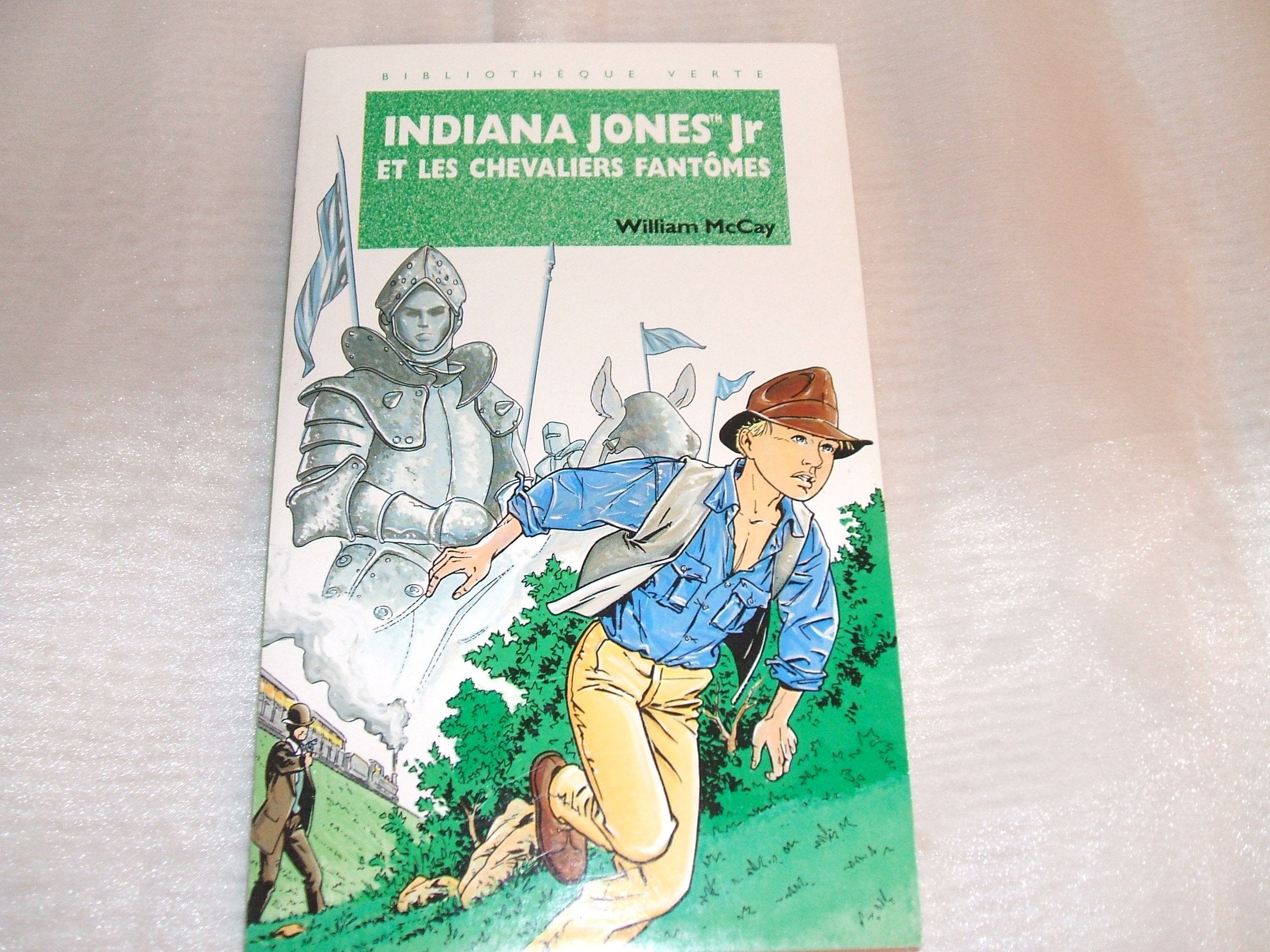 Indiana Jones Jr et les chevaliers fantômes 9782010188442