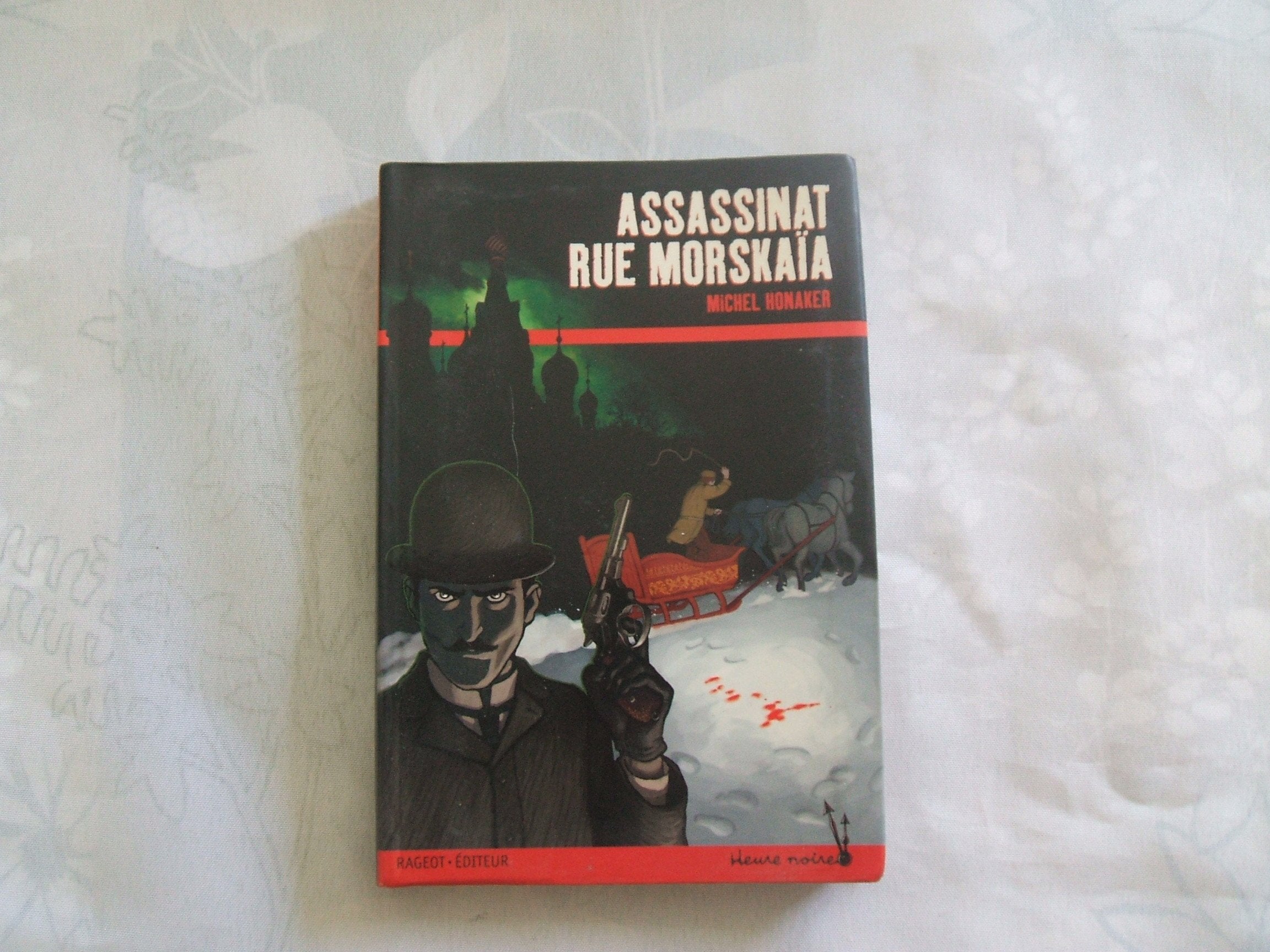 Assassinat rue Morskaia 9782700229509