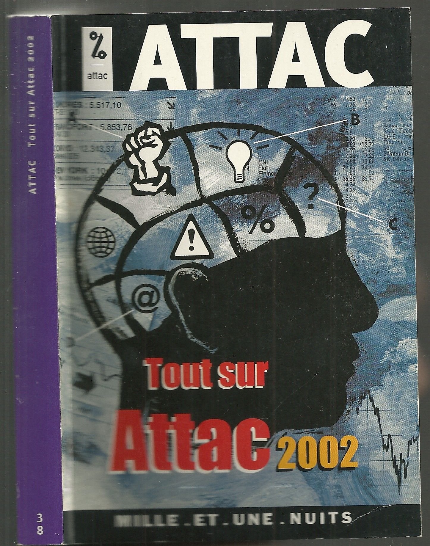 Tout sur Attac 2002 9782842055806