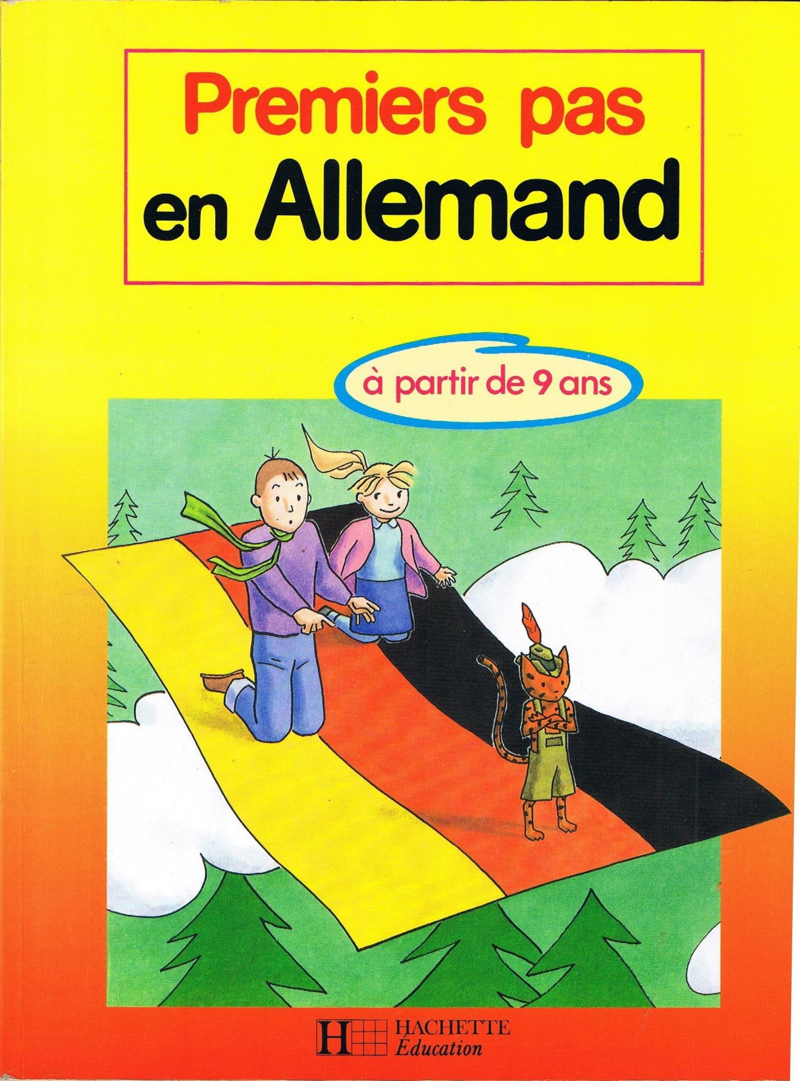 Premiers pas en allemand. A partir de 9 ans 9782010150388