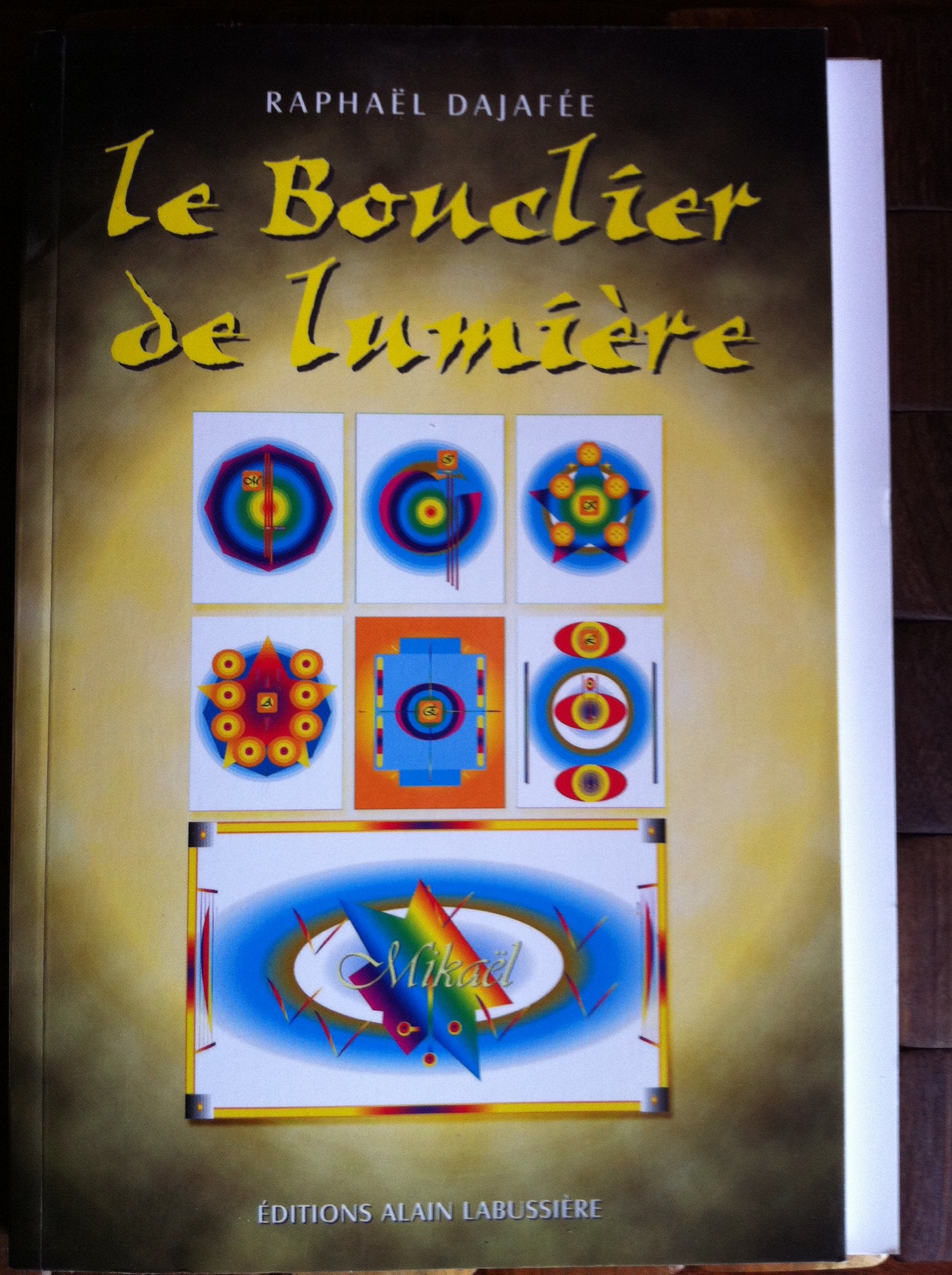 Le bouclier de lumière 9782911456770