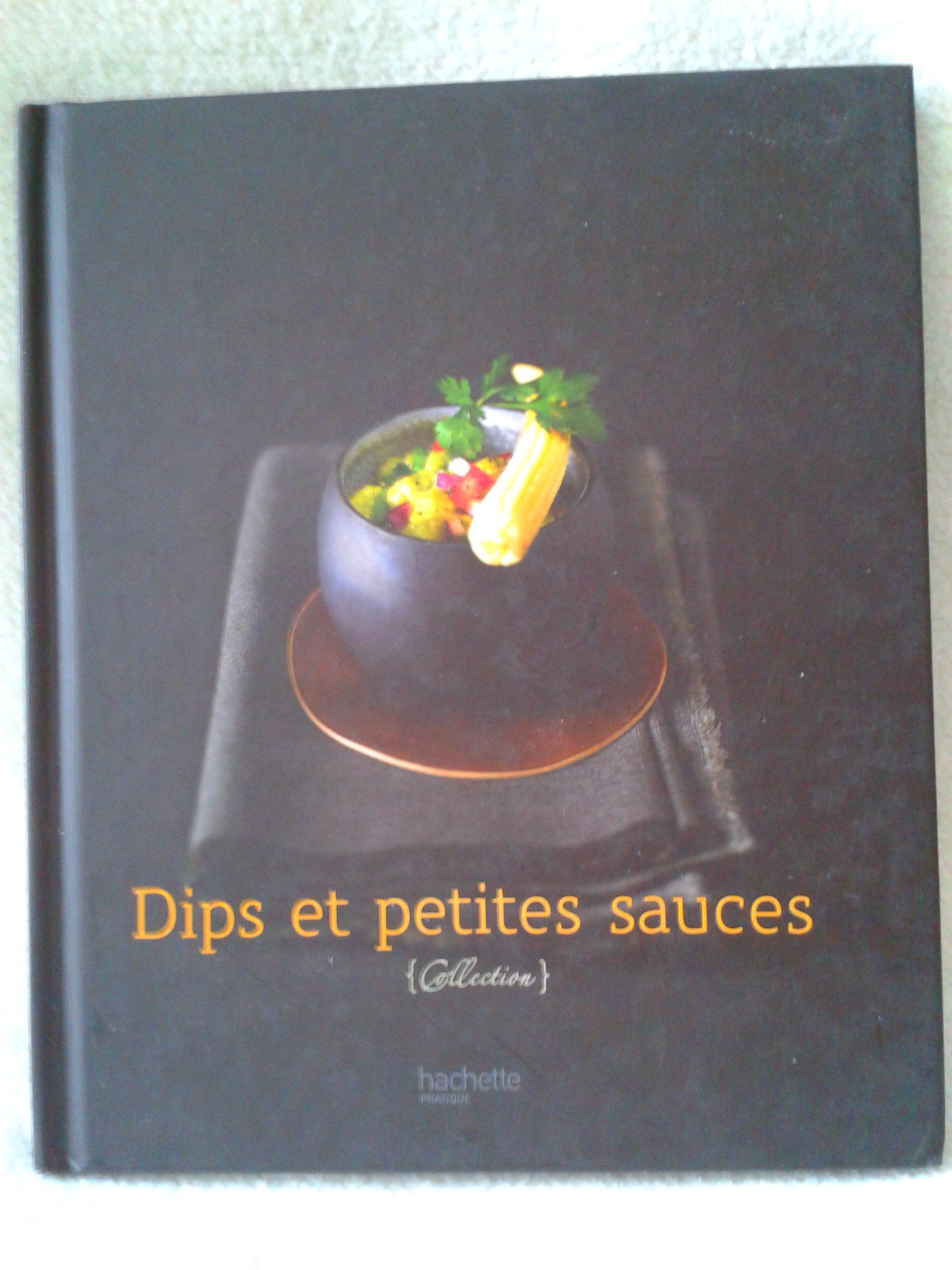 Dips et petites sauces 9782012379770
