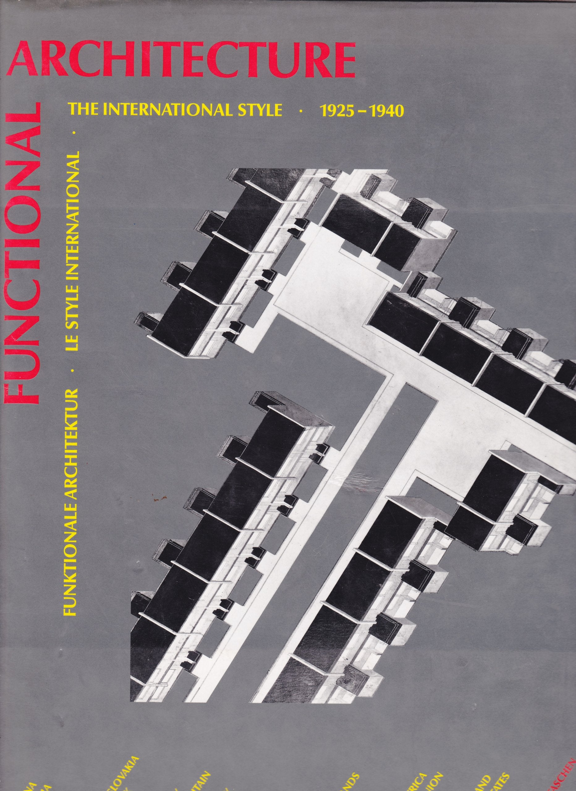 Le style international - Le modernisme dans l'architecture de 1925 à 1965 9783822881033