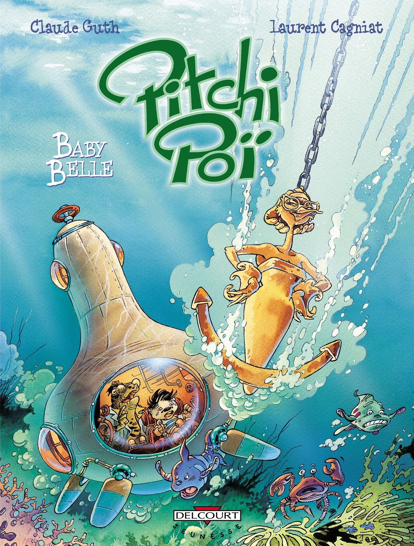 Pitchi Poï T03: Baby Belle 9782847897197