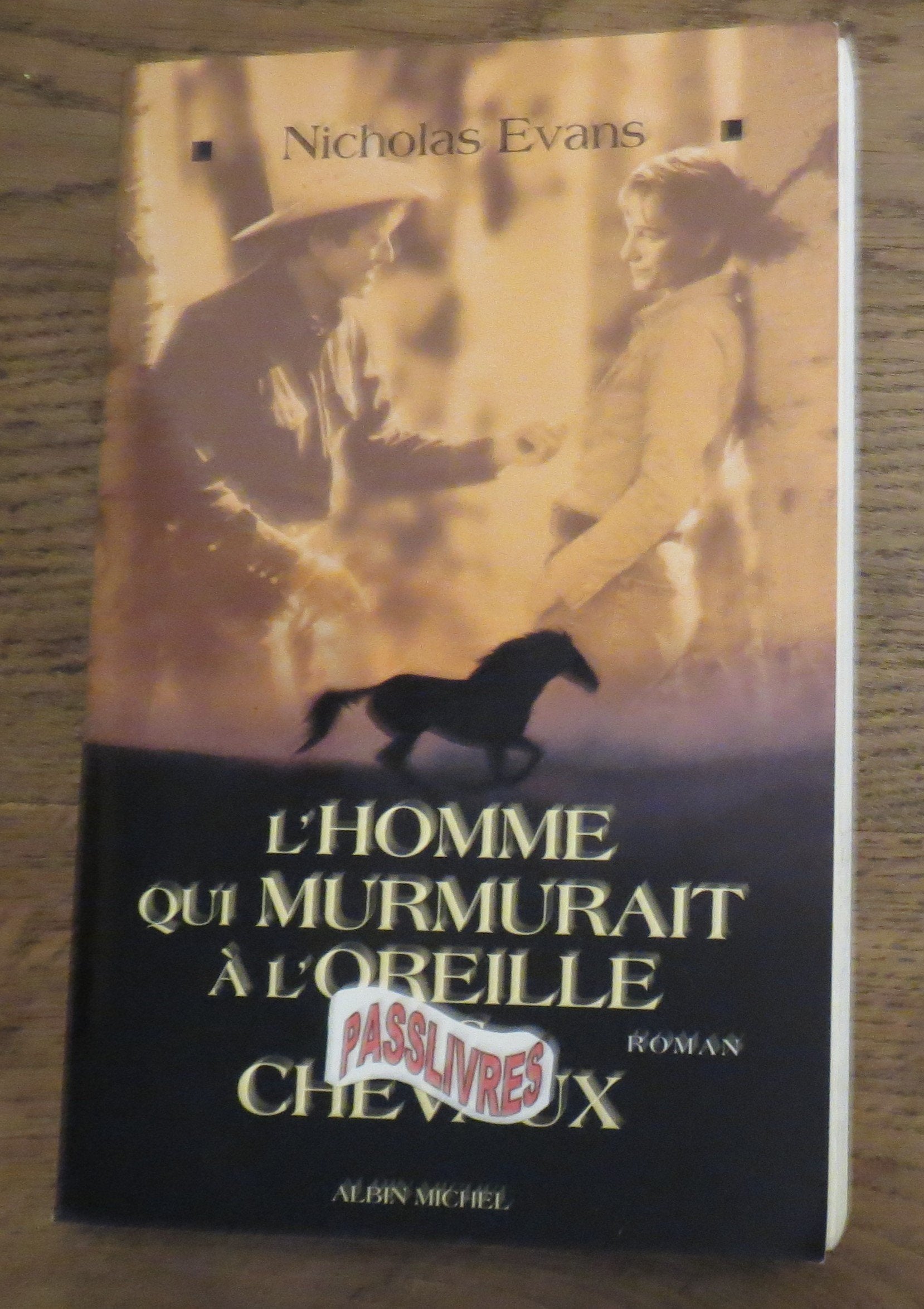 L'Homme qui murmurait à l'oreille des chevaux 9782226106391