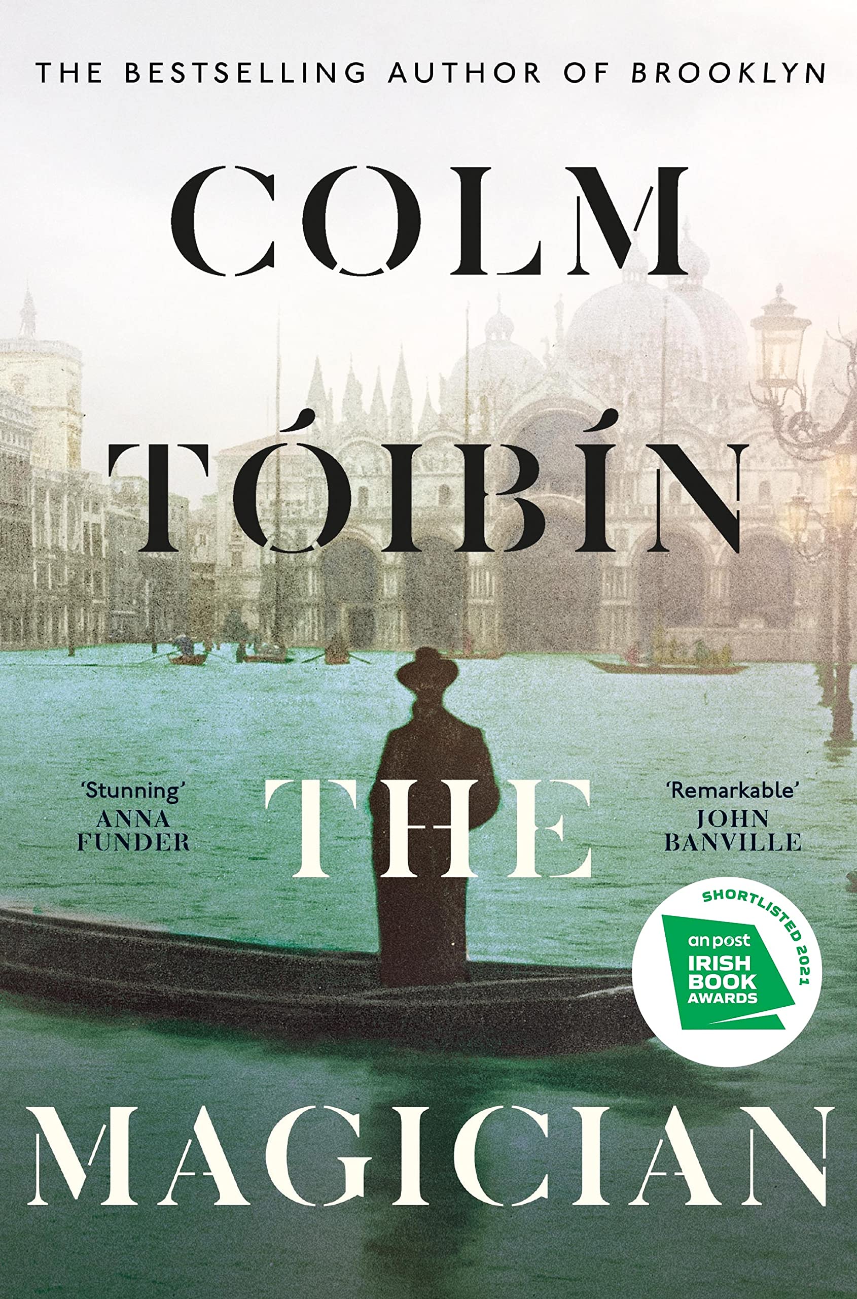 The Magician: Winner of the Rathbones Folio Prize 9780241004623