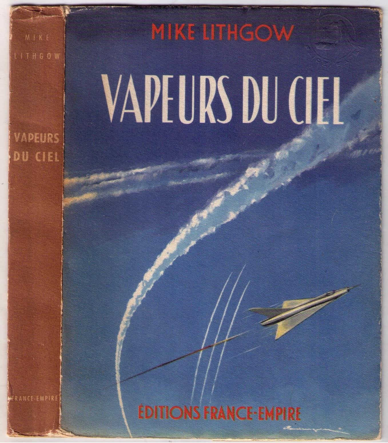 Vapeurs du ciel. traduit de l'anglais.
