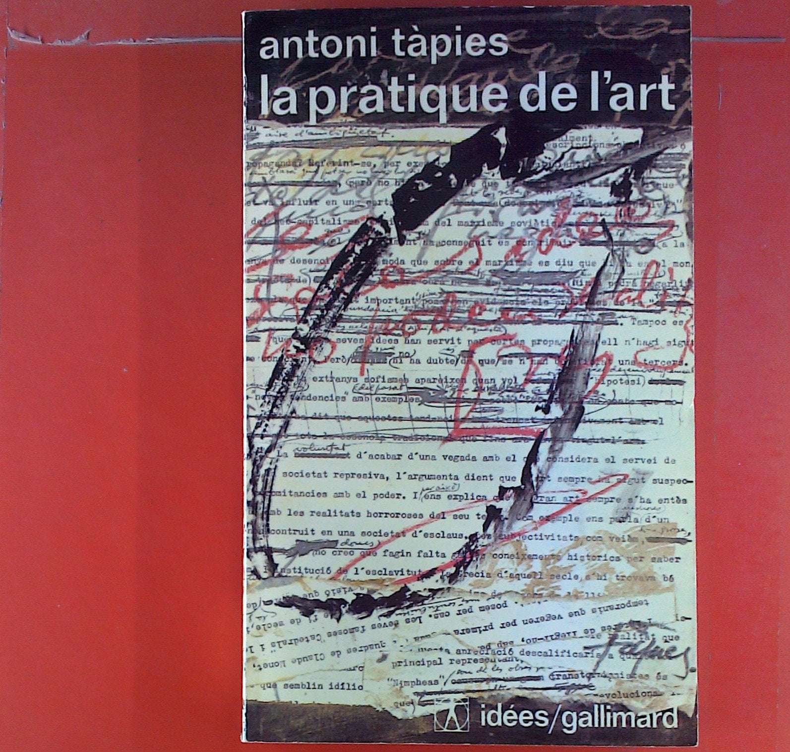 La Pratique de l'art 9782070353149