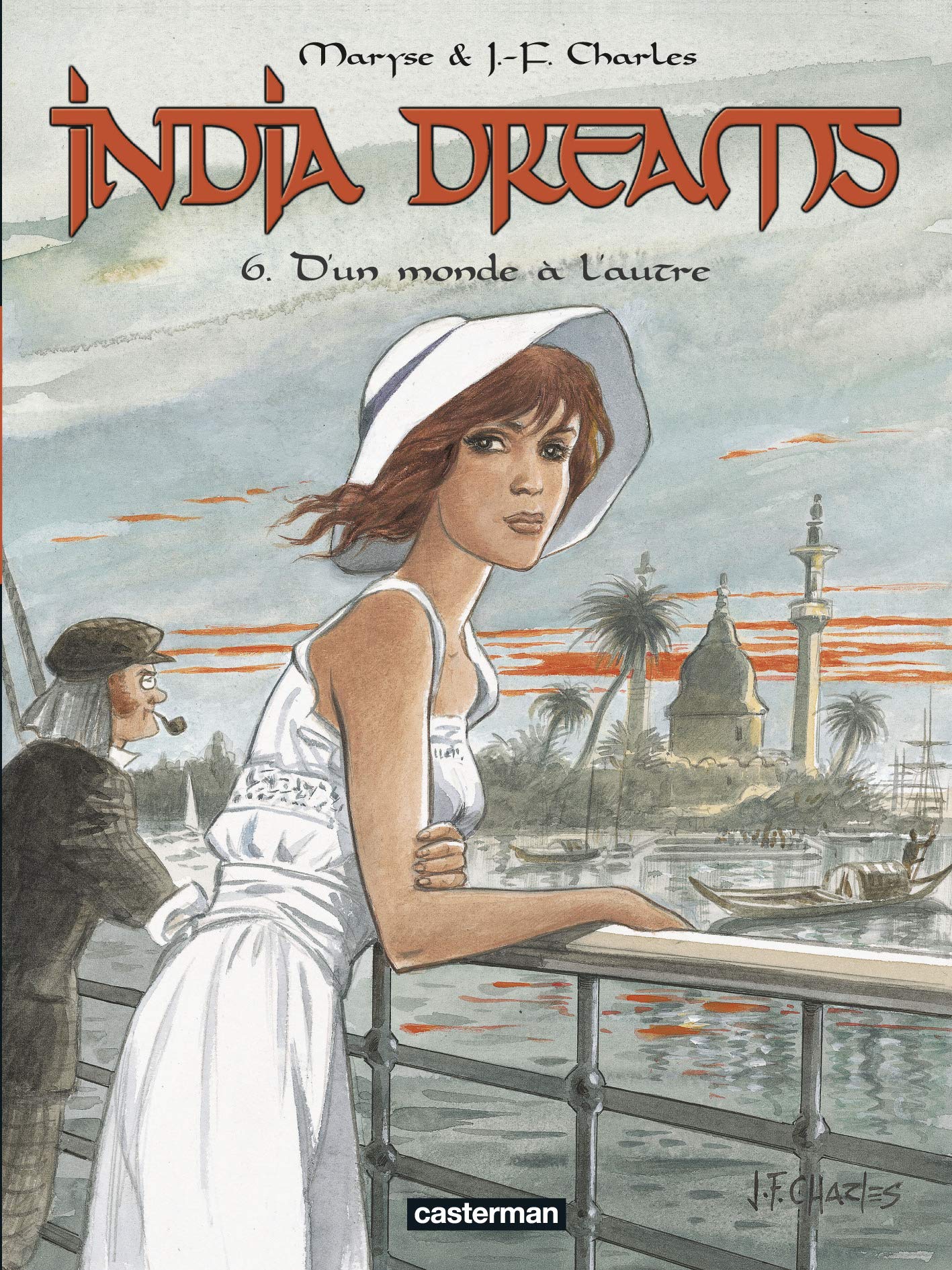 India Dreams: D'un monde à l'autre (6) 9782203031524