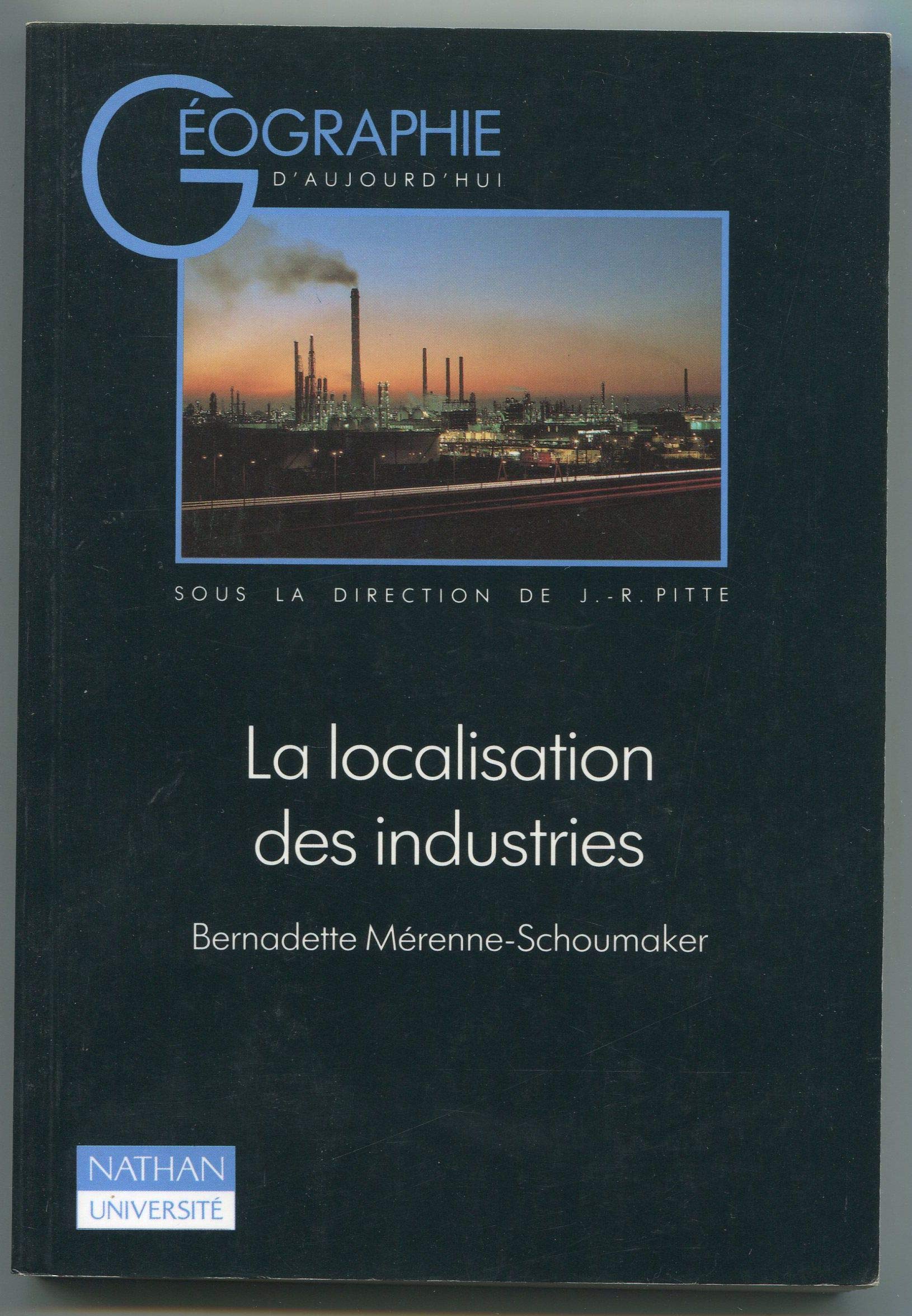 La Localisation des industries 9782091902272