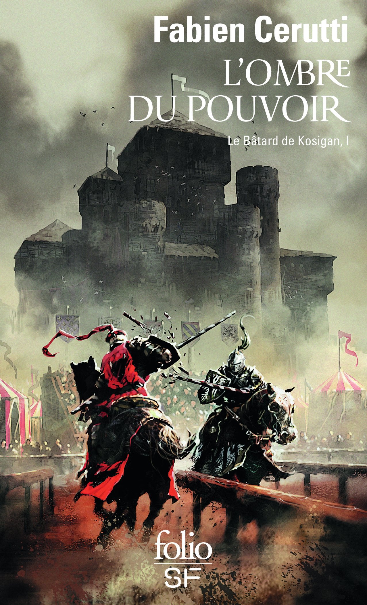 Le Bâtard de Kosigan, I : L'ombre du pouvoir: Le bâtard de Kosigan, I 9782070792801