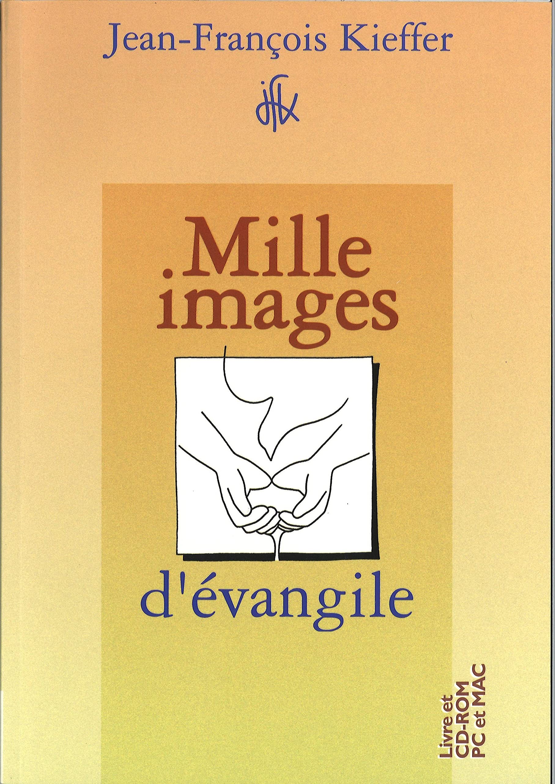 Mille images d'Évangile (1 livre + 1 CD-Rom) 9782708880351