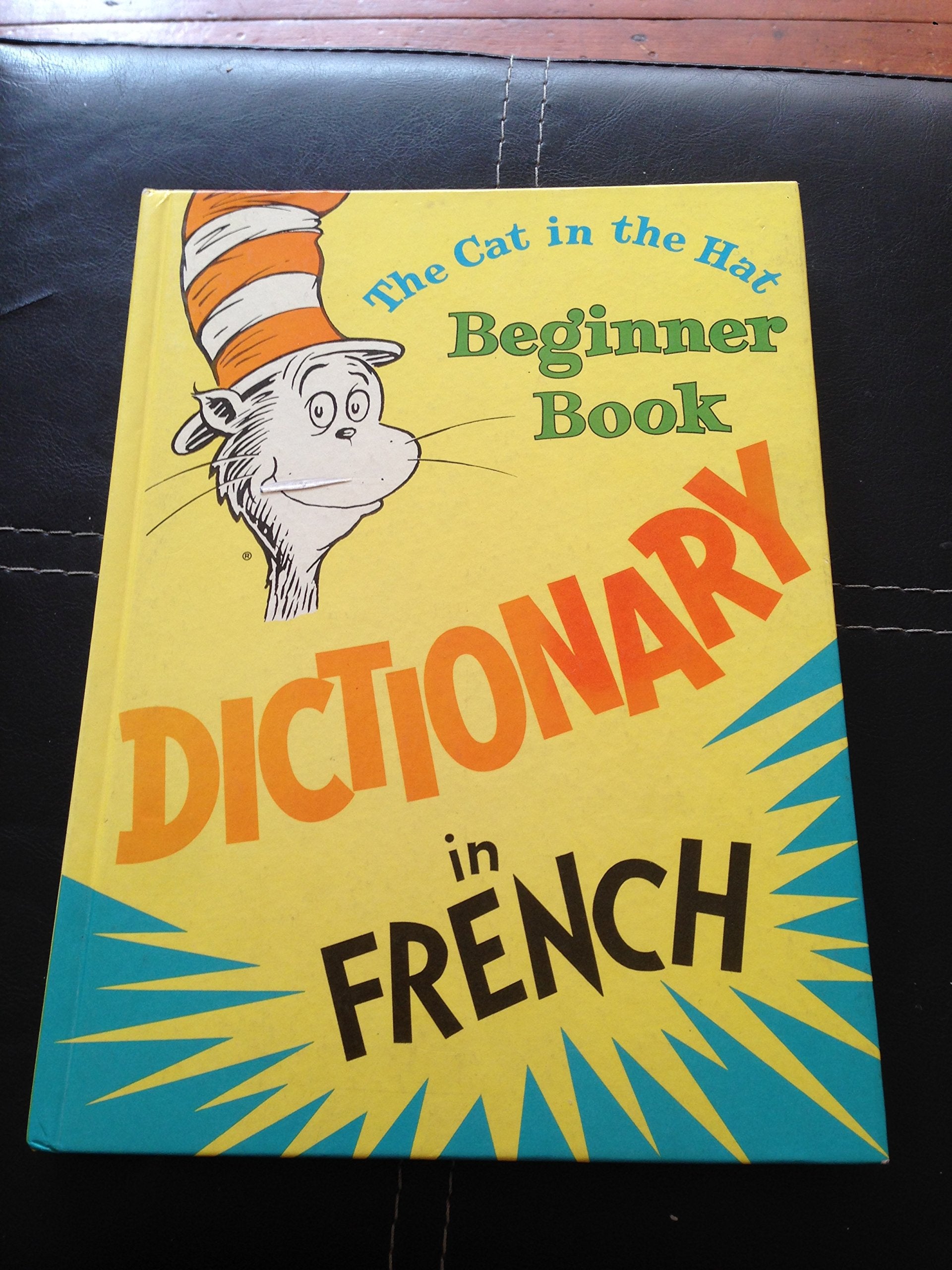 Cat in the Hat Beginner Book Dictionary in French 9780394810638