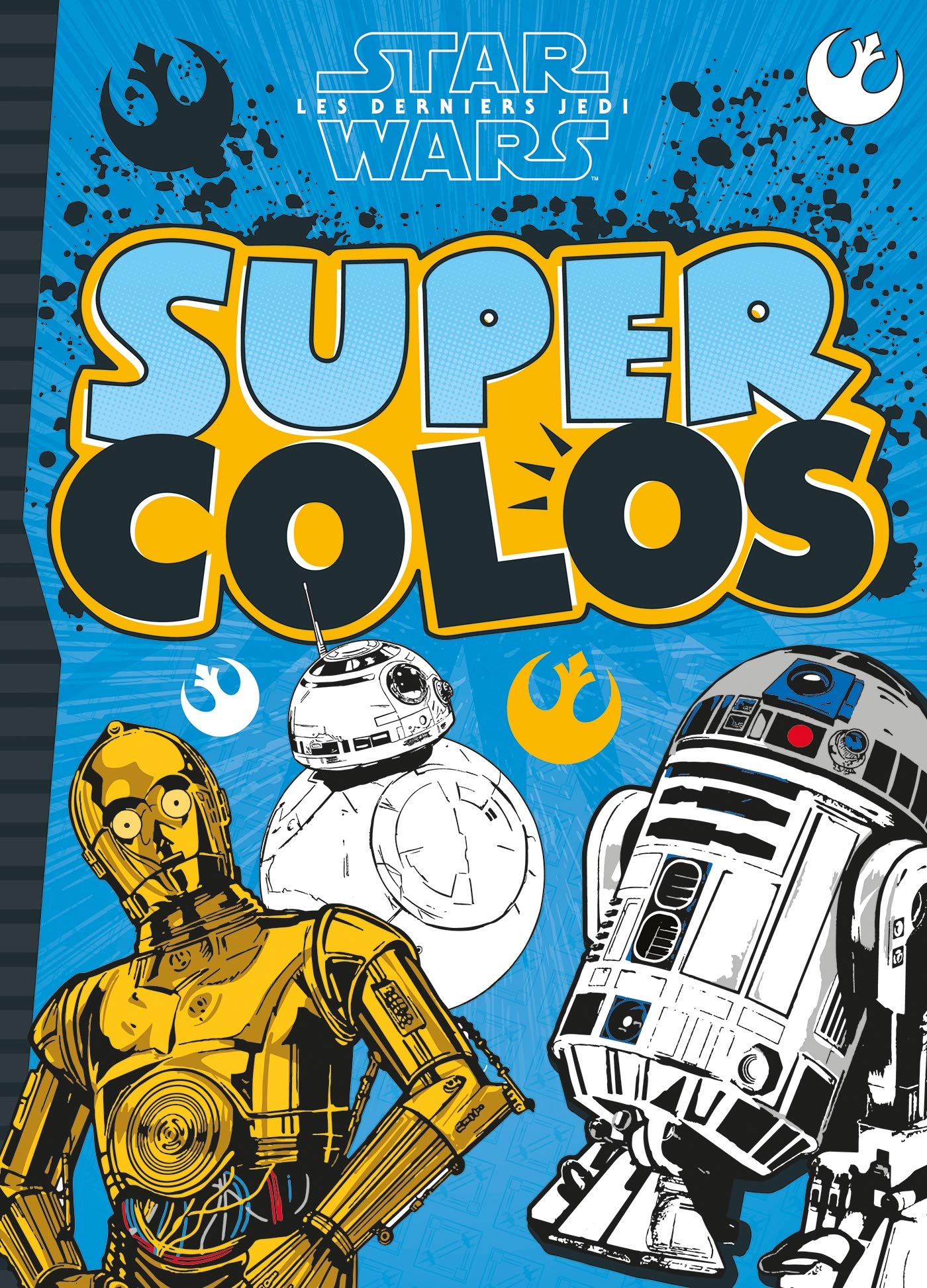 STAR WARS - Super Colos 9782016275412