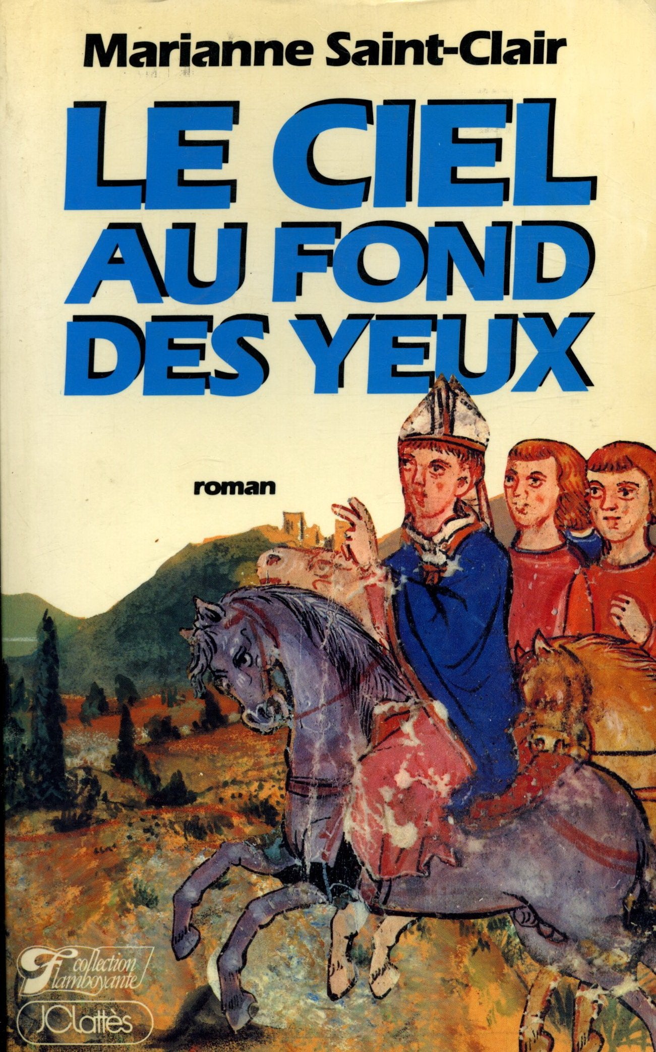 le ciel au fond des yeux 9782709603201