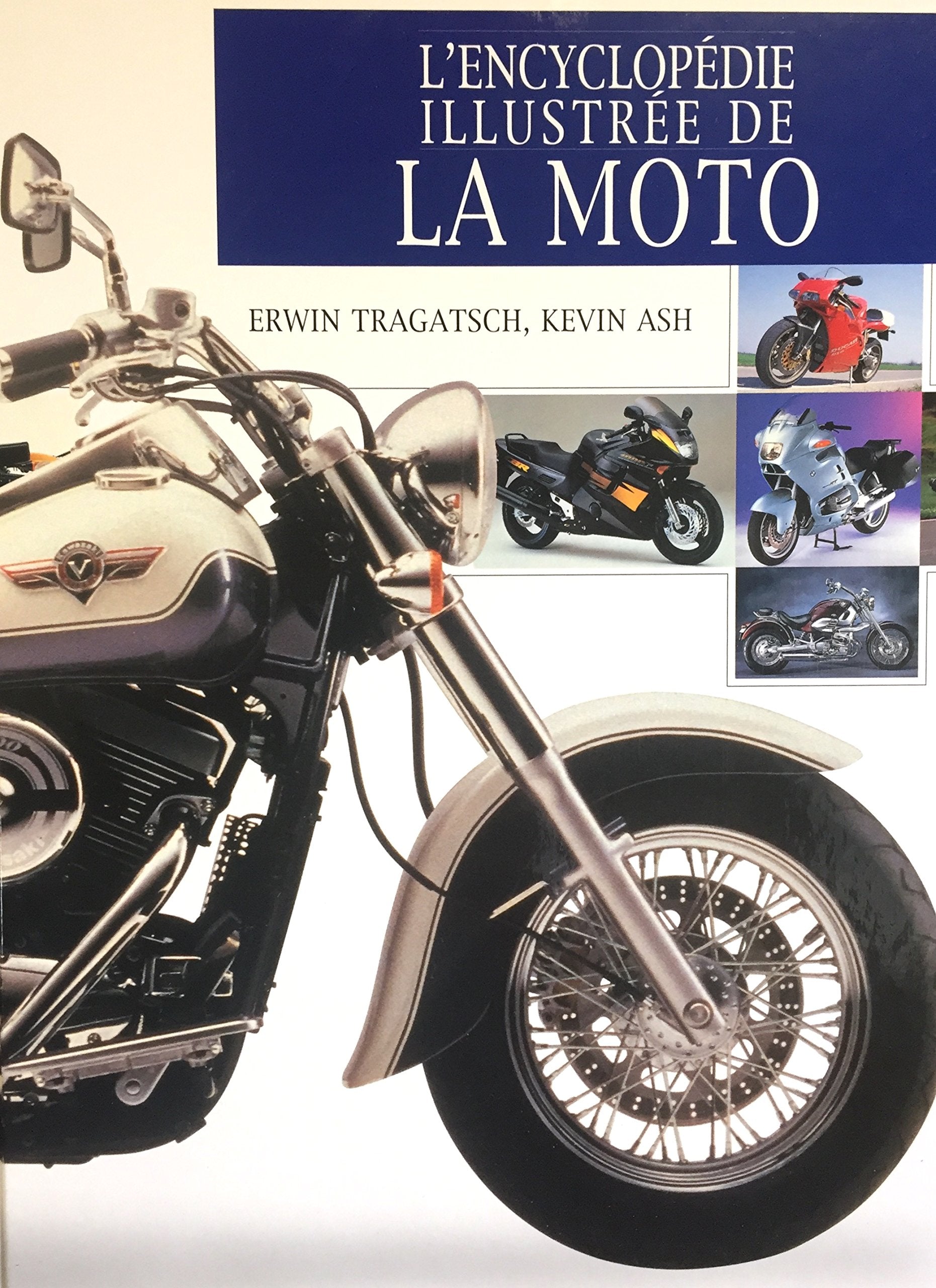 L'encyclopédie illustrée de la moto 9782237005454