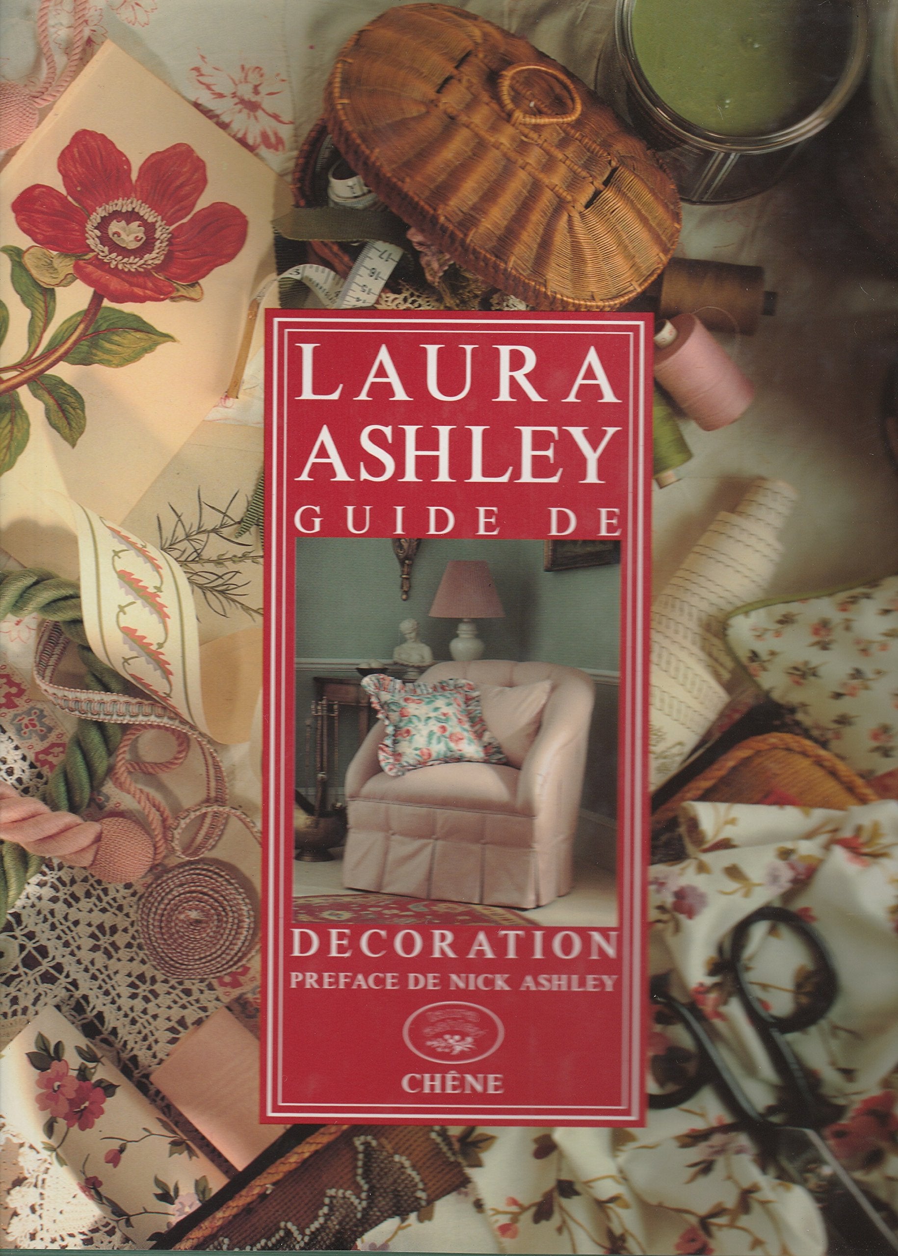Laura Ashley, guide de décoration 9782851087591