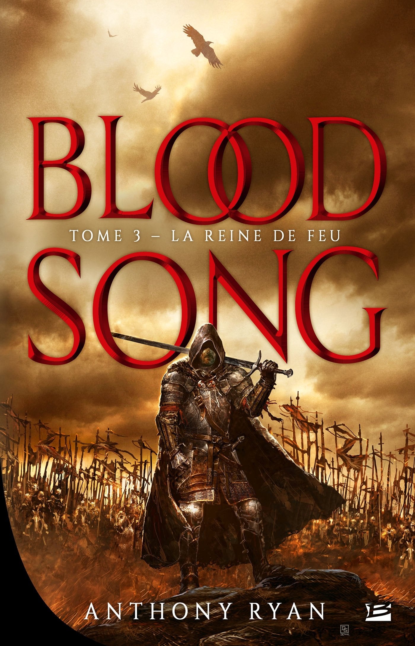 Blood Song, T3 : La Reine de feu: BLOODSONG T03 9782352949404