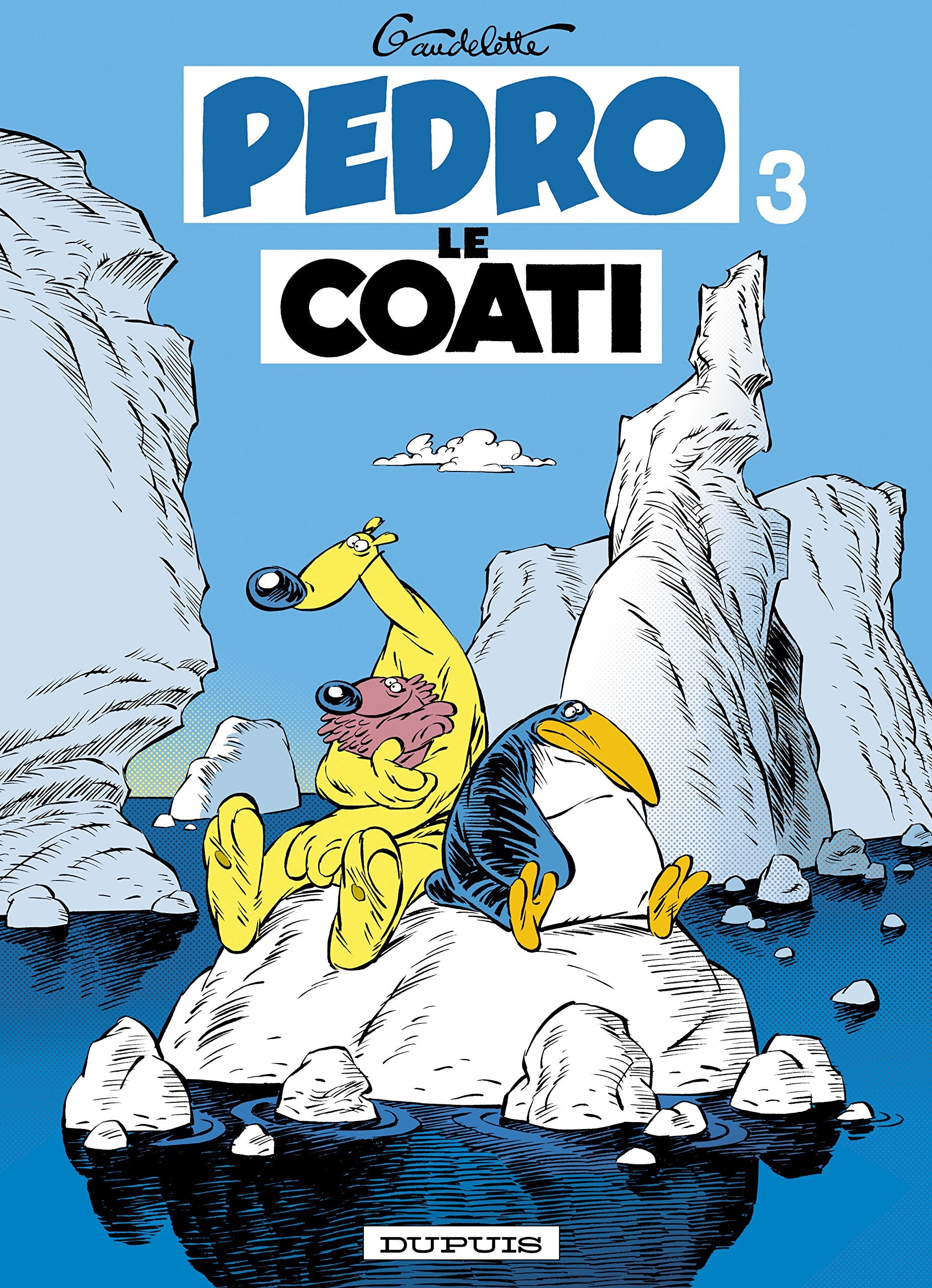 Pedro le Coati - Tome 3 - Pedro le Coati tome 3 9782800135205