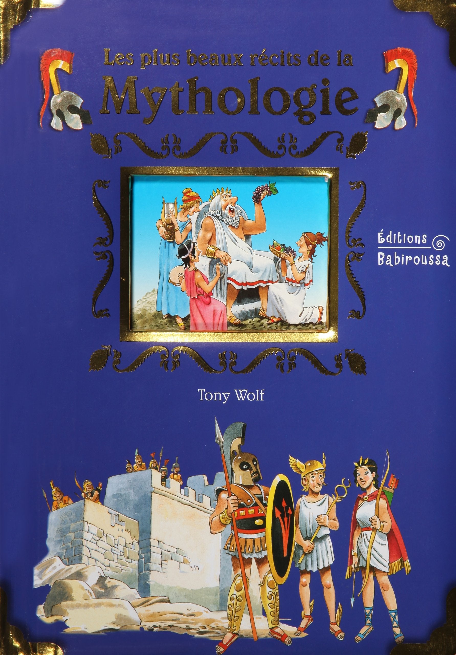 Les plus beaux récits de la Mythologie 9782915601558
