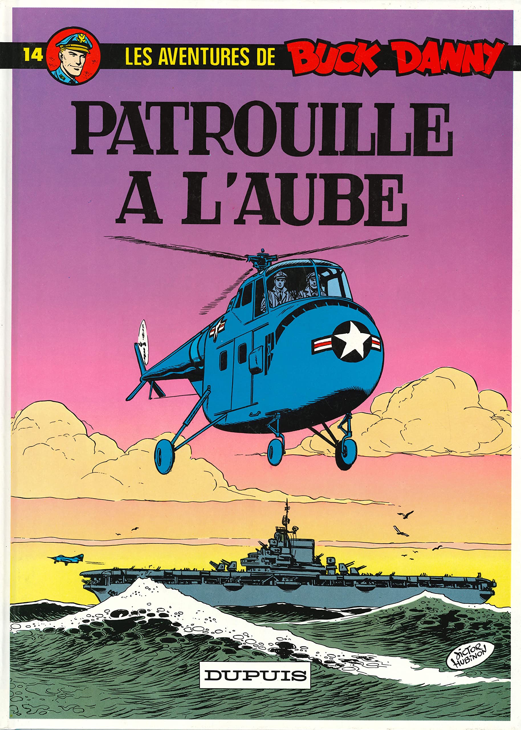 Buck Danny, tome 14 : Patrouille à l'aube 9782800112107
