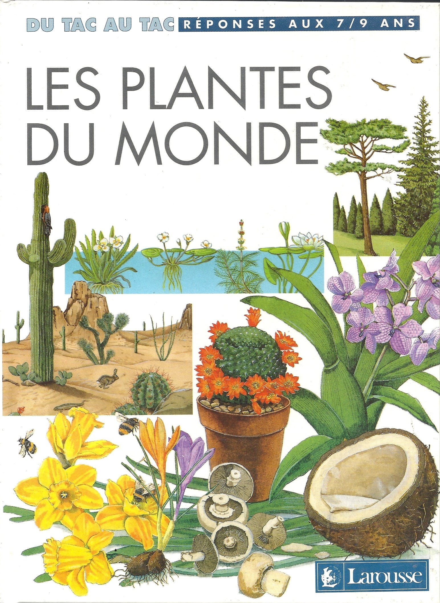 Les plantes du monde 9782036100091