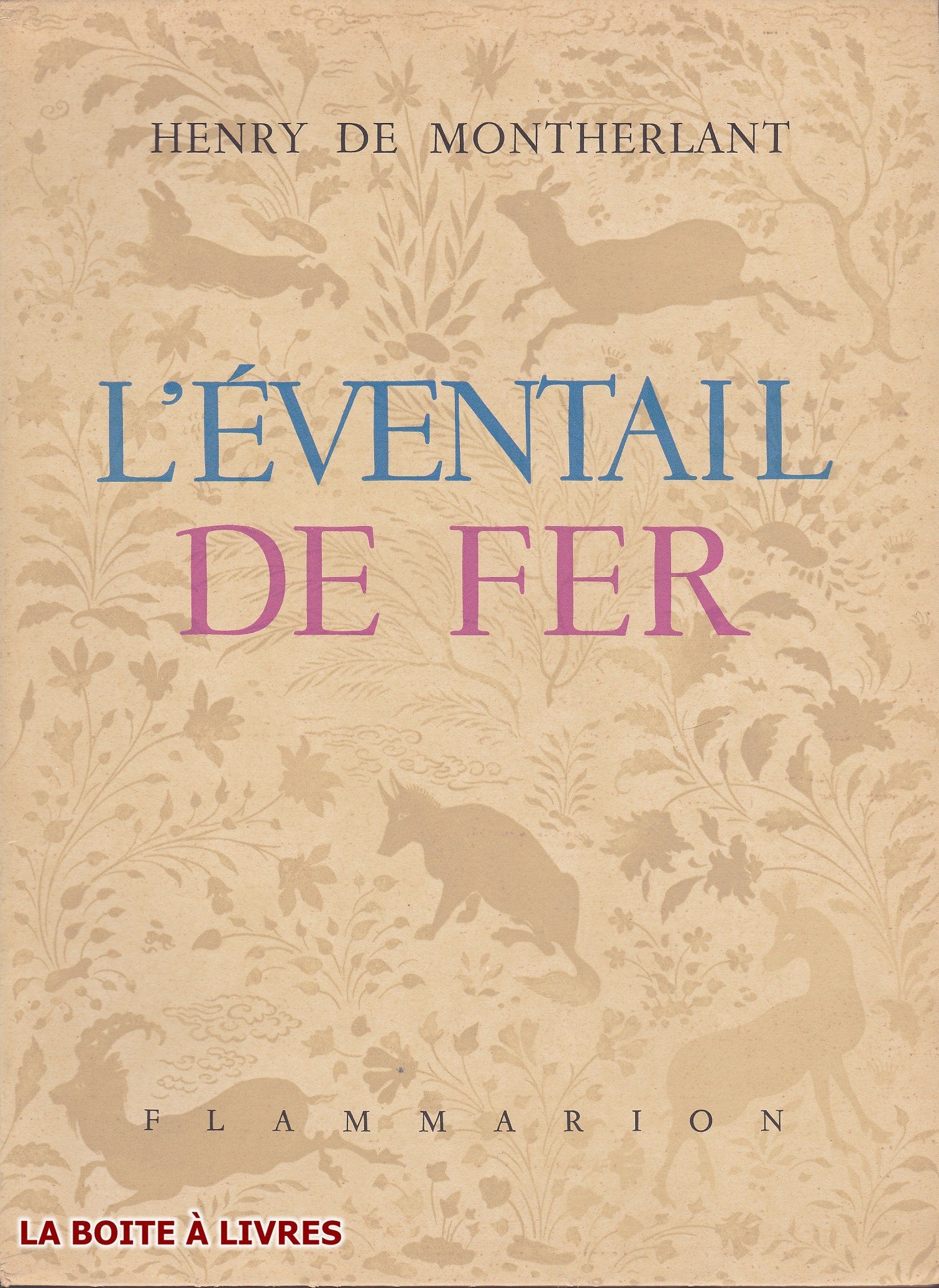L'éventail de fer.