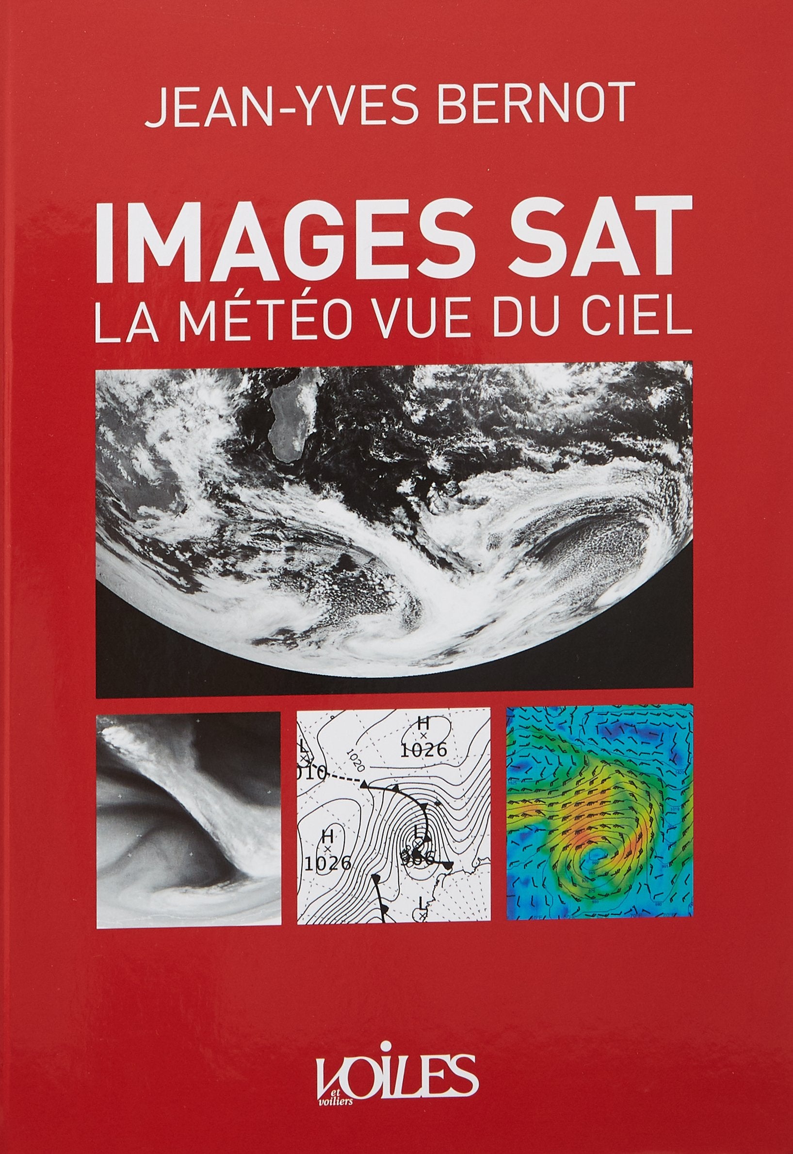 Images Sat, la Météo vue vu ciel 9782916083476