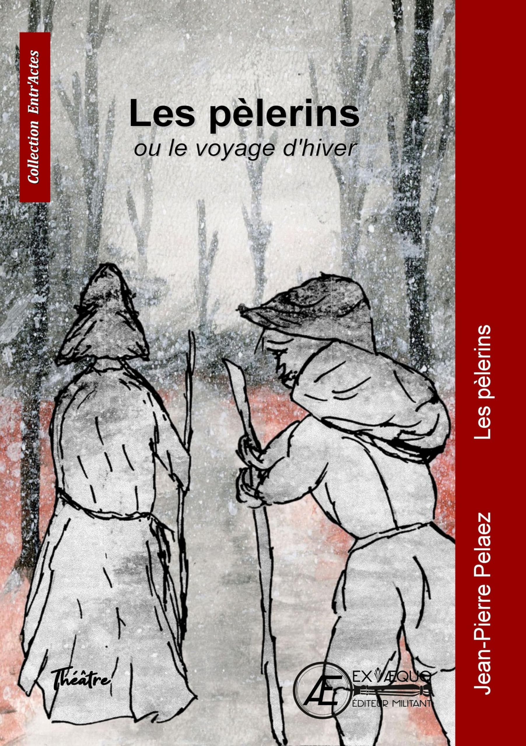 Les pélerins ou le voyage d'hiver 9791038806474