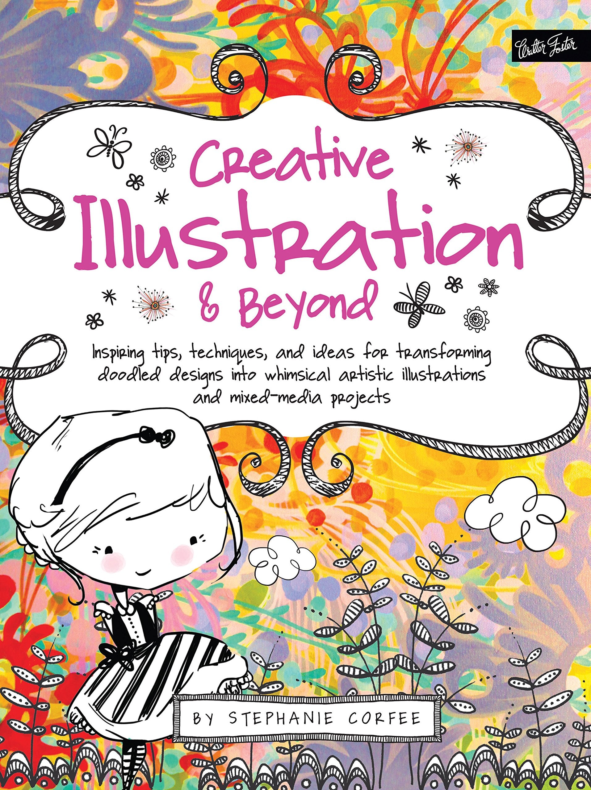 Creative Illustration & Beyond 9781600583728