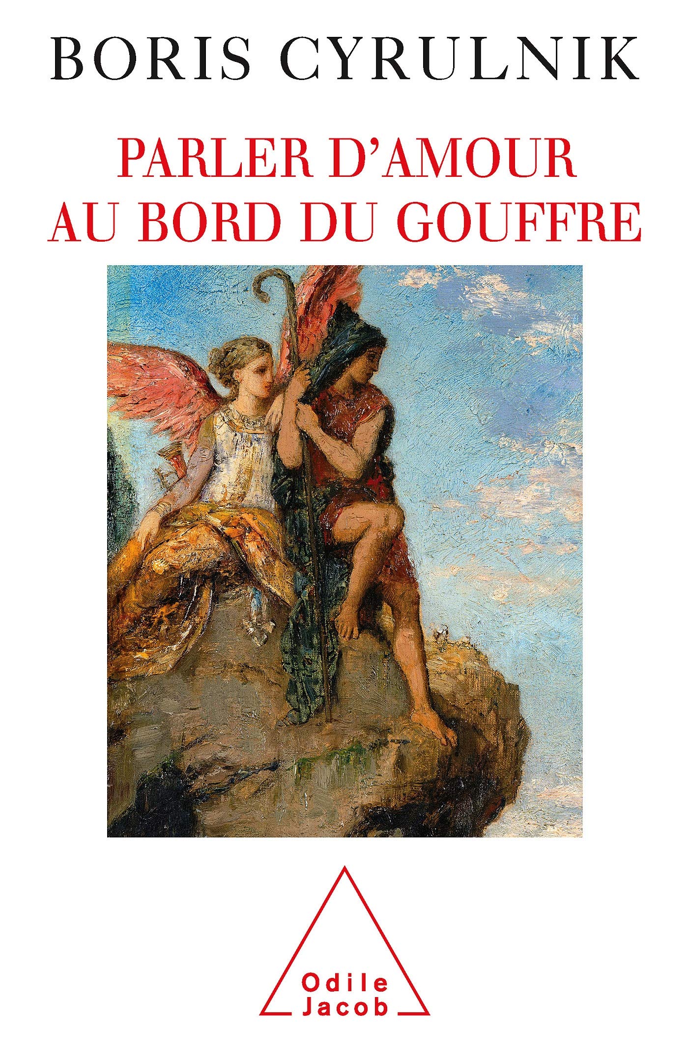 Parler d'amour au bord du gouffre 9782738115560