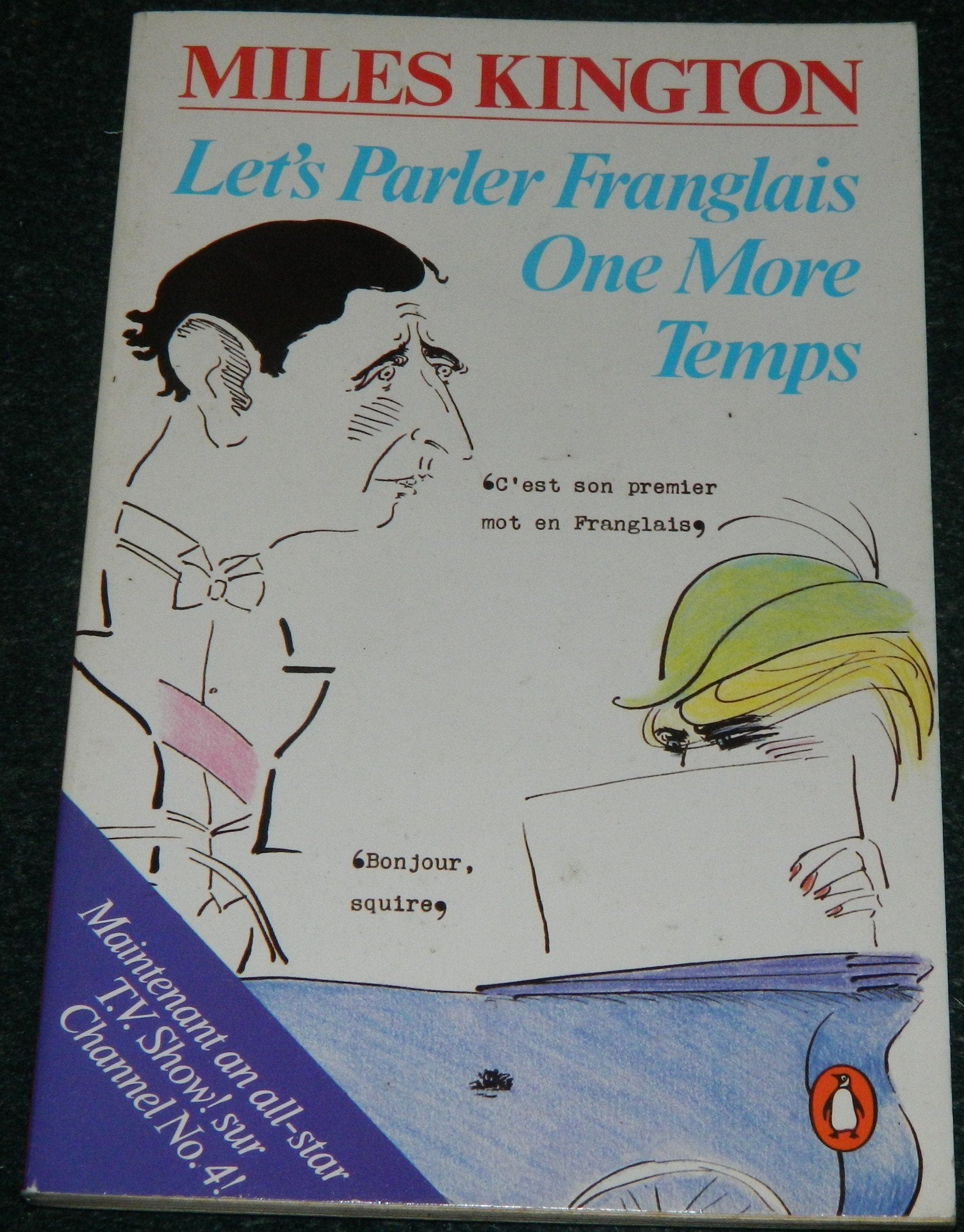 Let's Parler Franglais One More Temps: Volume Iv 9780140066593
